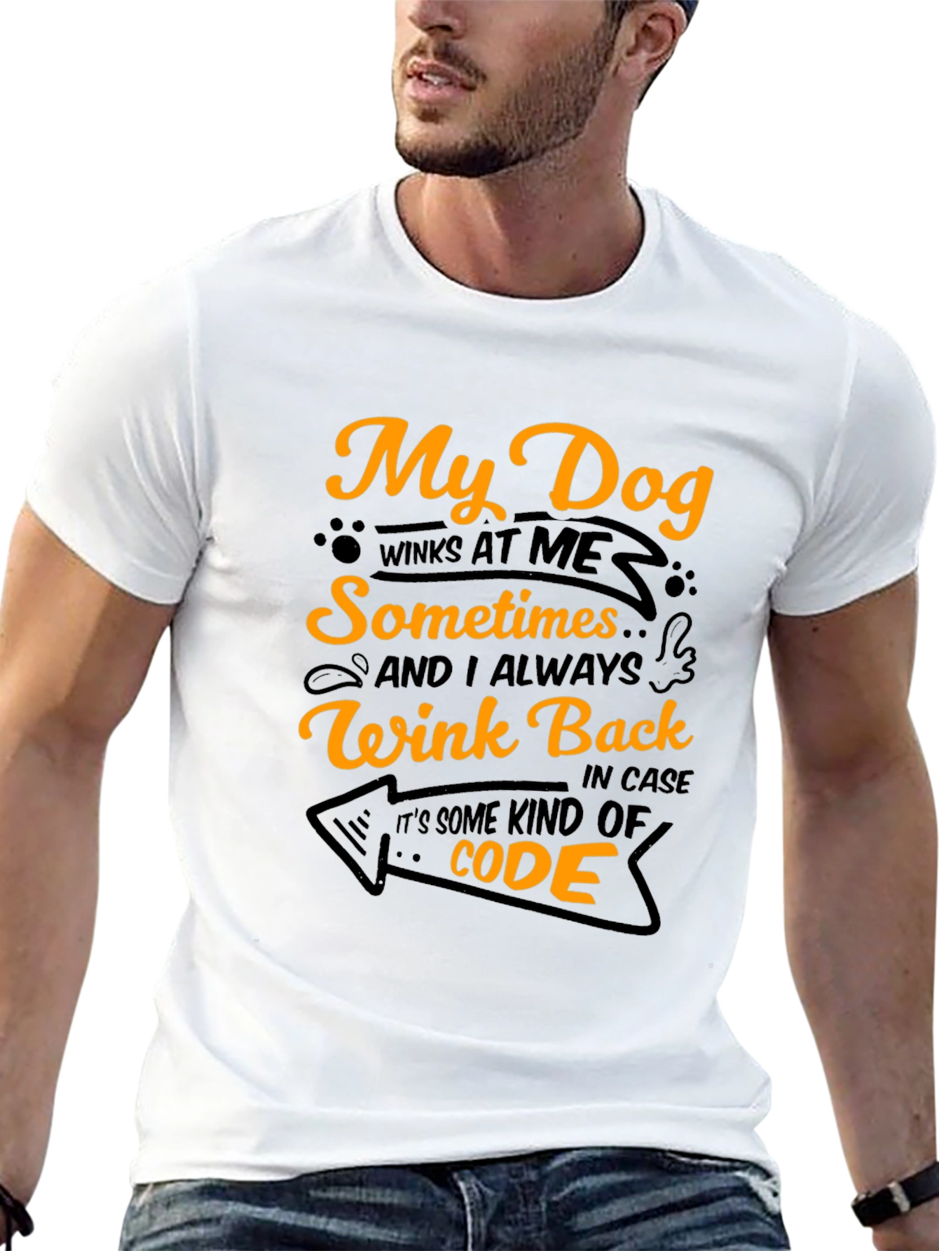 My Dog Winks At Me T-Shirt