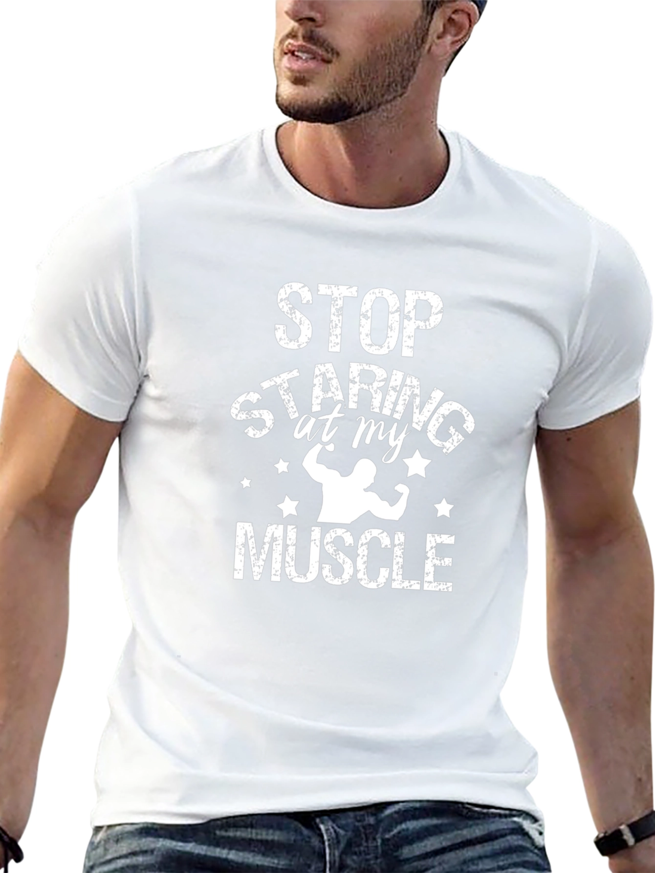 Stop Staring At My Muscle Graphic T-Shirt