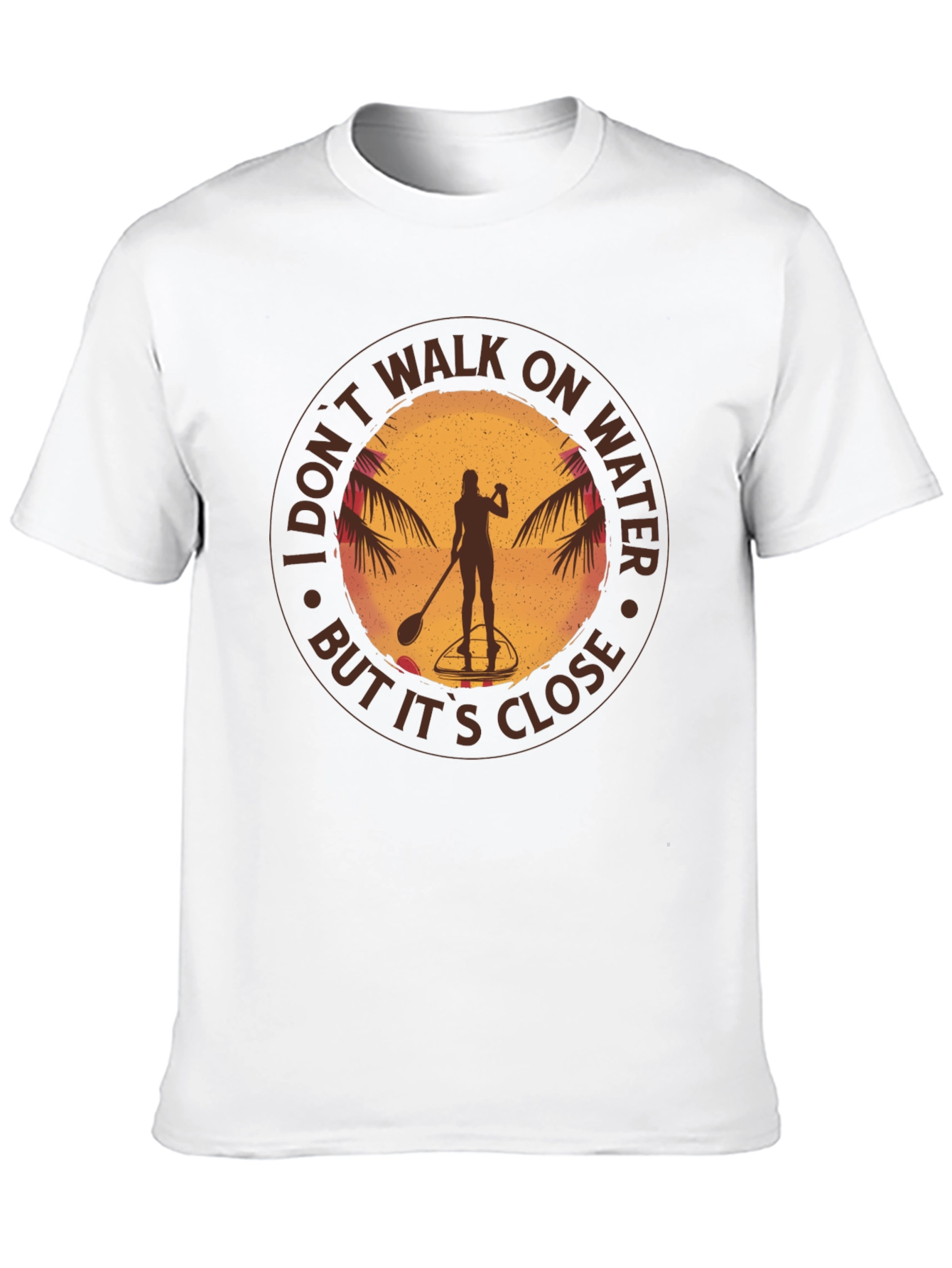 Paddleboard Graphic Tee - I Dont Walk on Water