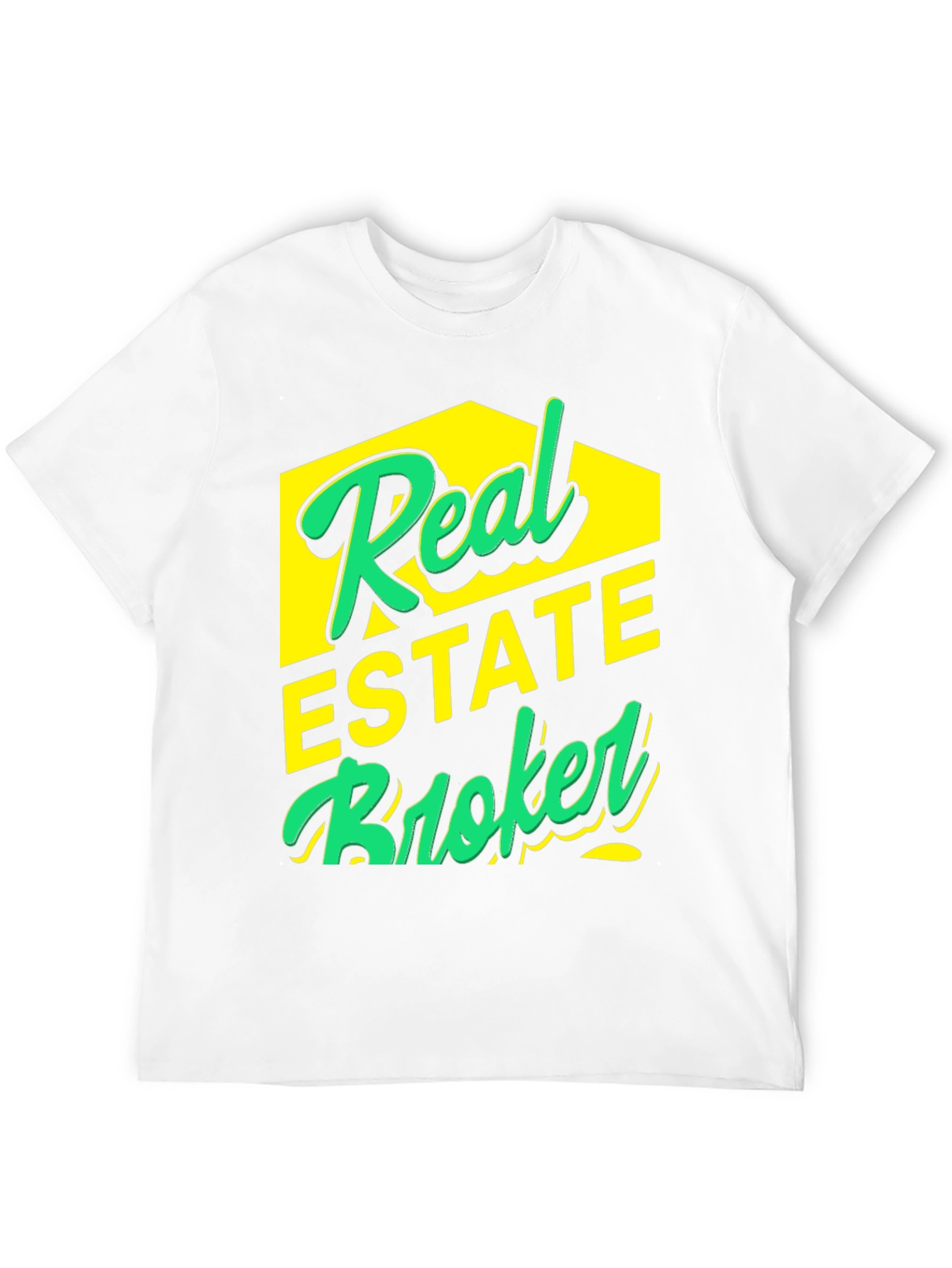 Real Estate Broker T-Shirt - Stylish & Comfortable