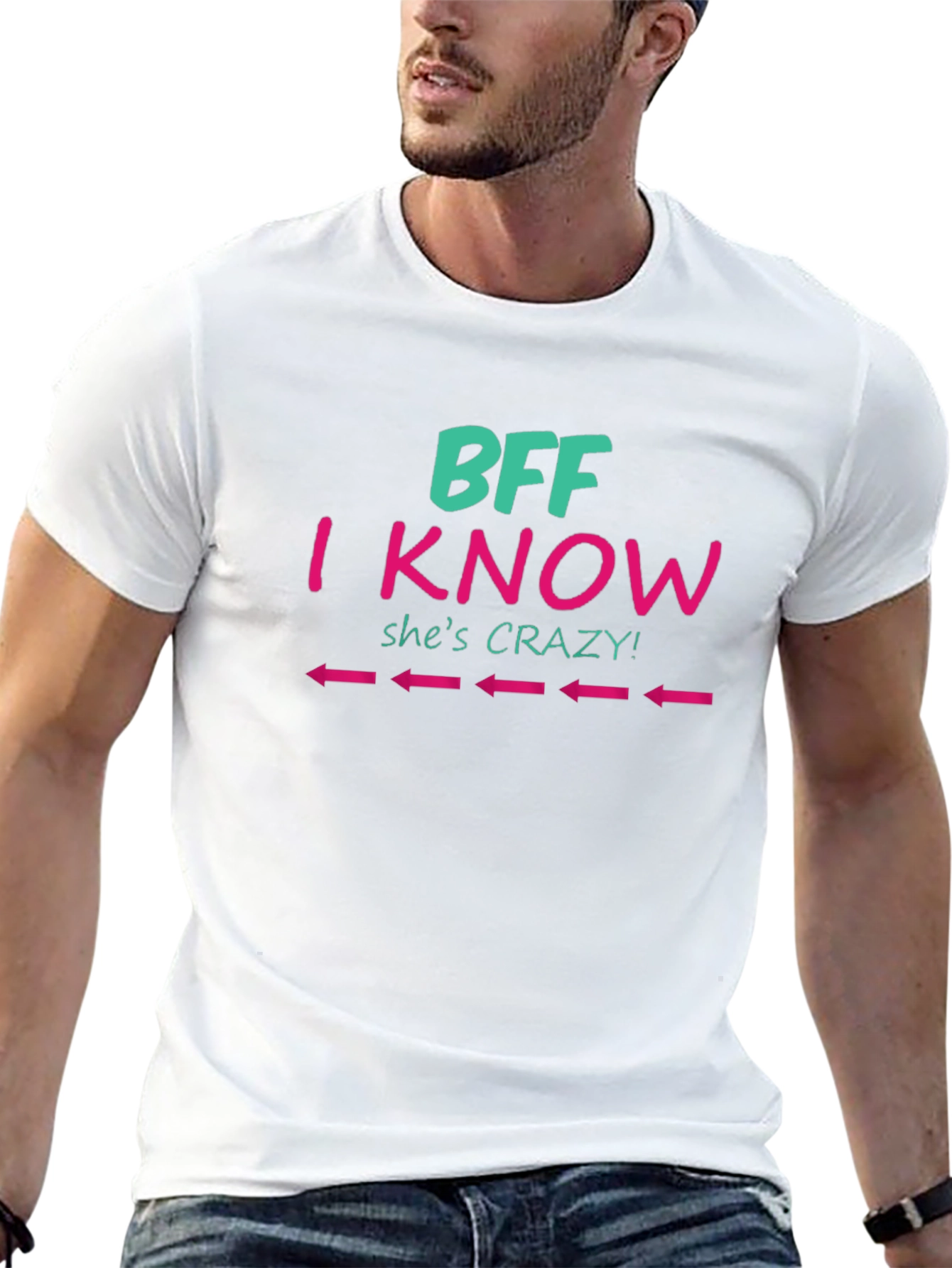 BFF I Know Shes Crazy Tee