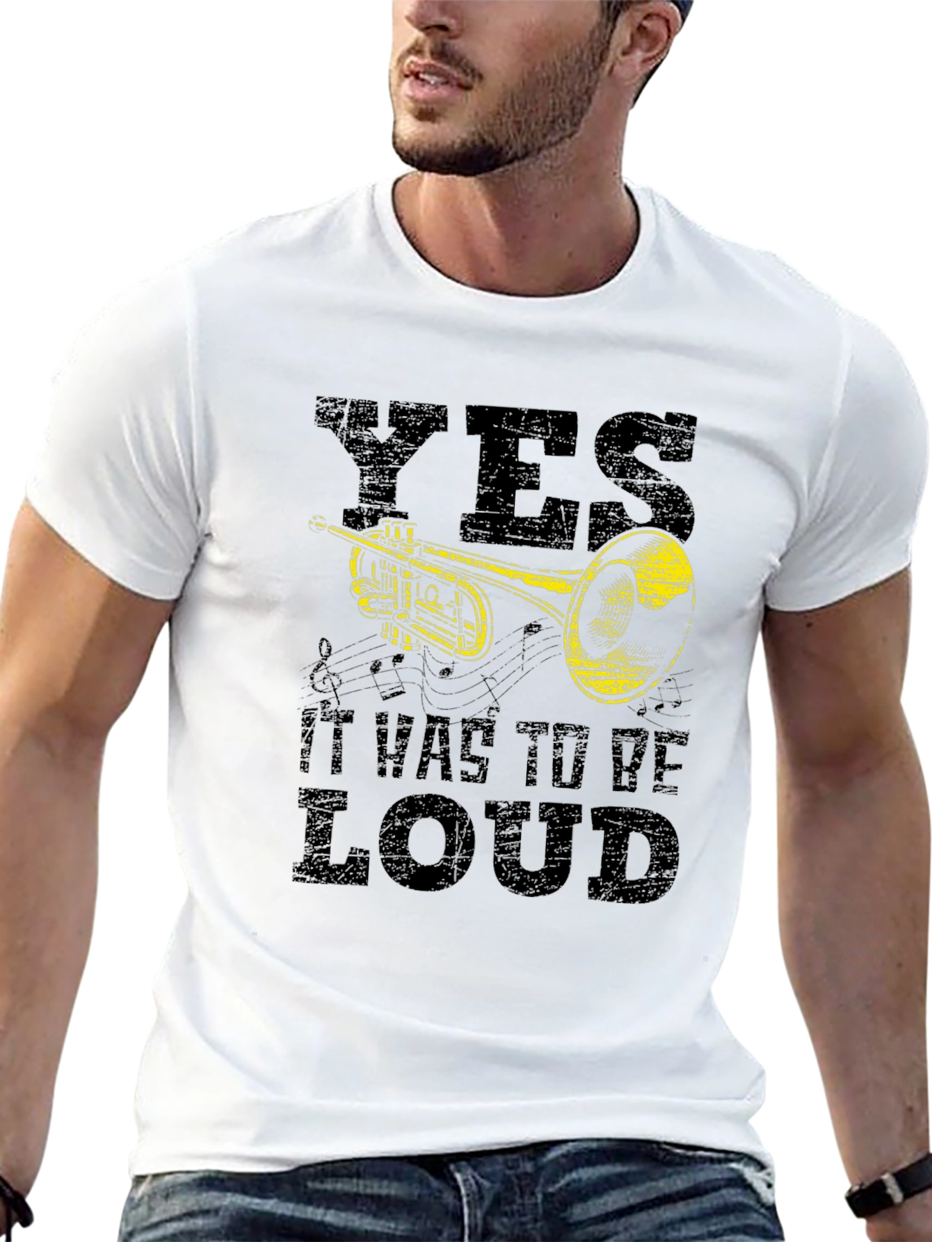 Yes It Was To Be Loud - Trumpet T-Shirt