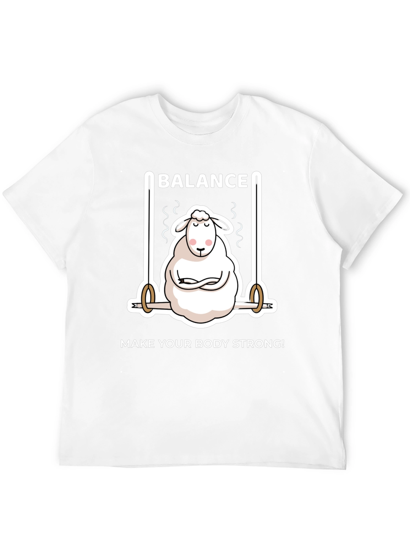 Balance Sheep T-Shirt - Make Your Body Strong!