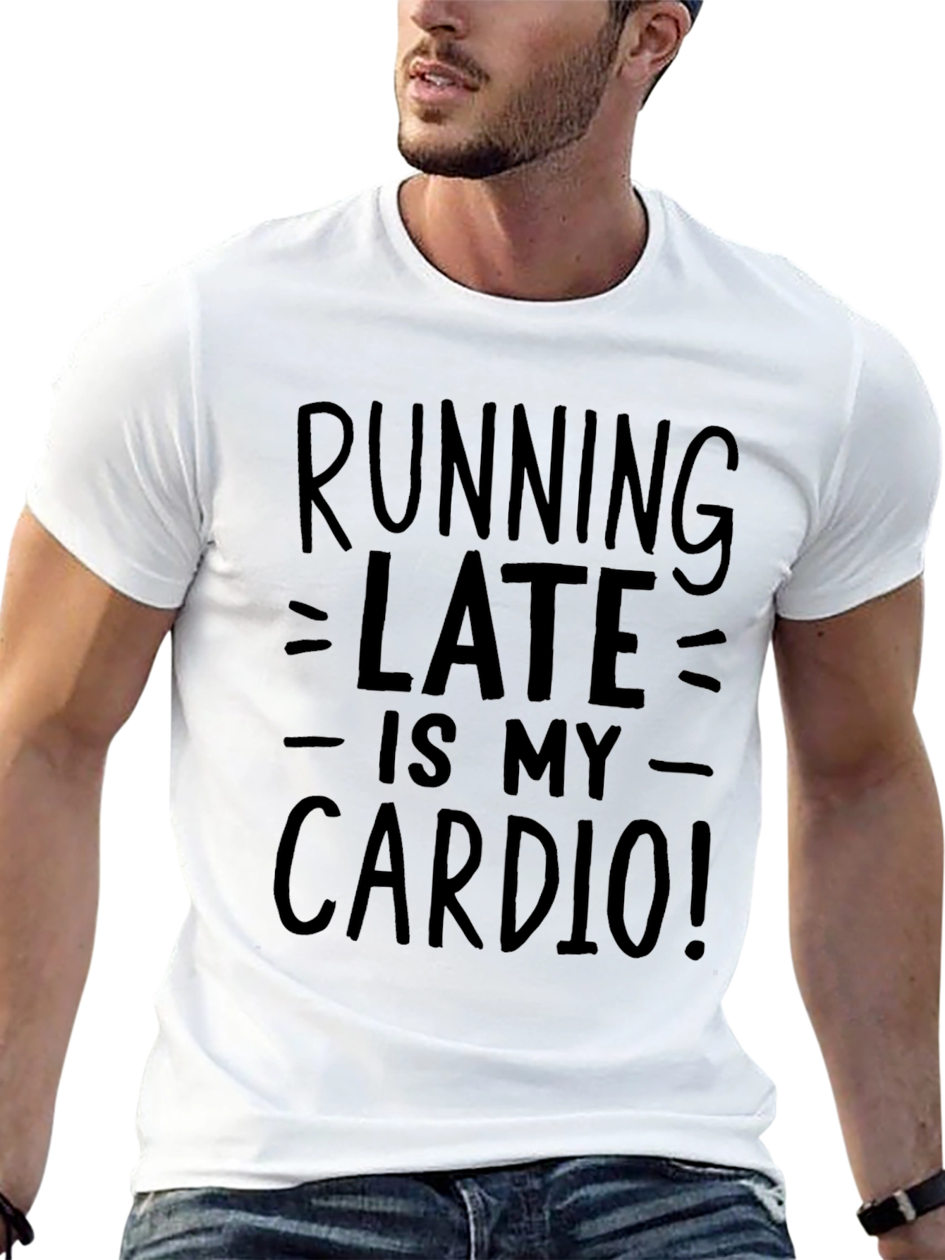 Running Late is My Cardio Graphic Tee