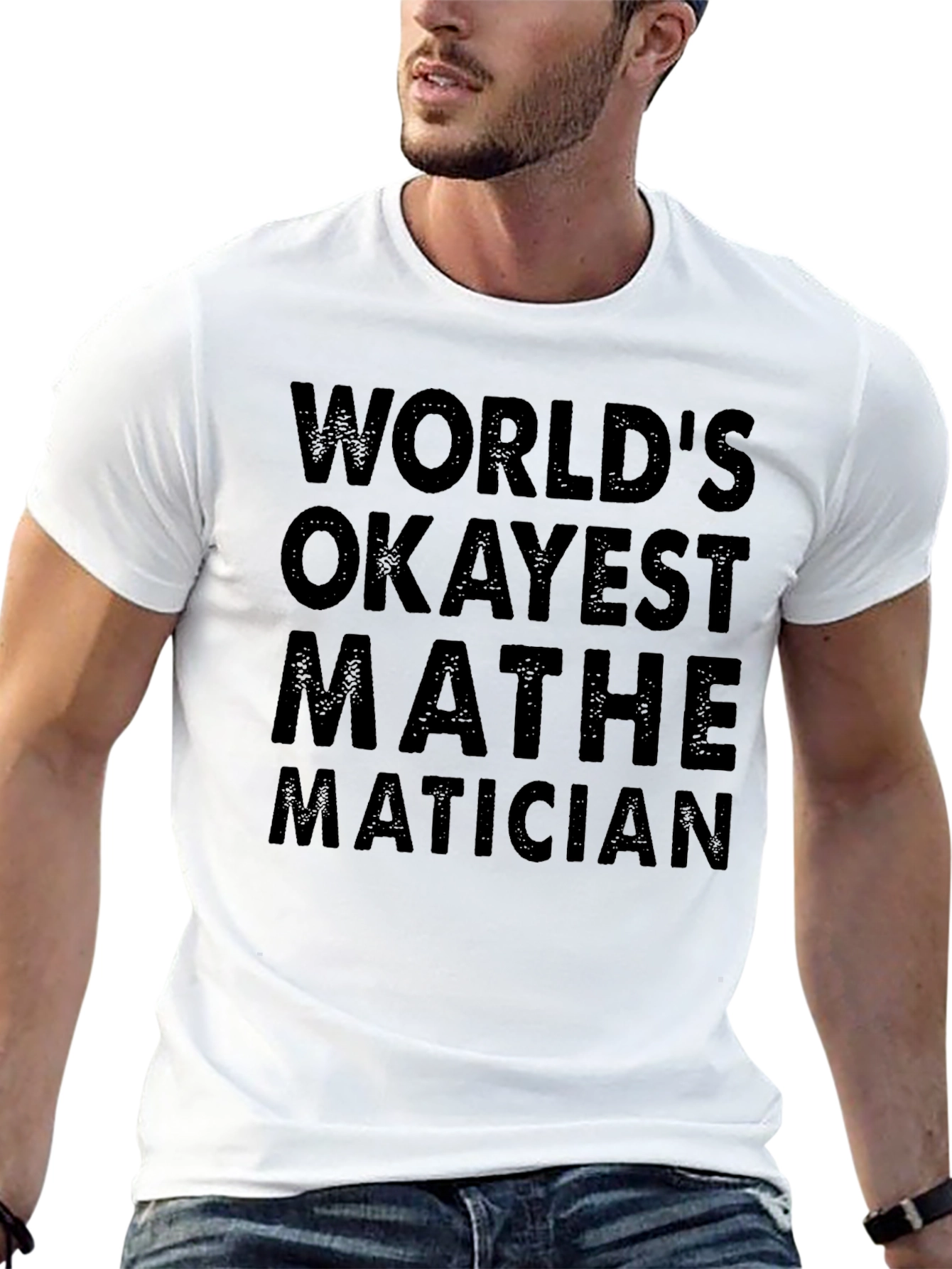 Worlds Okayest Mathematician T-Shirt