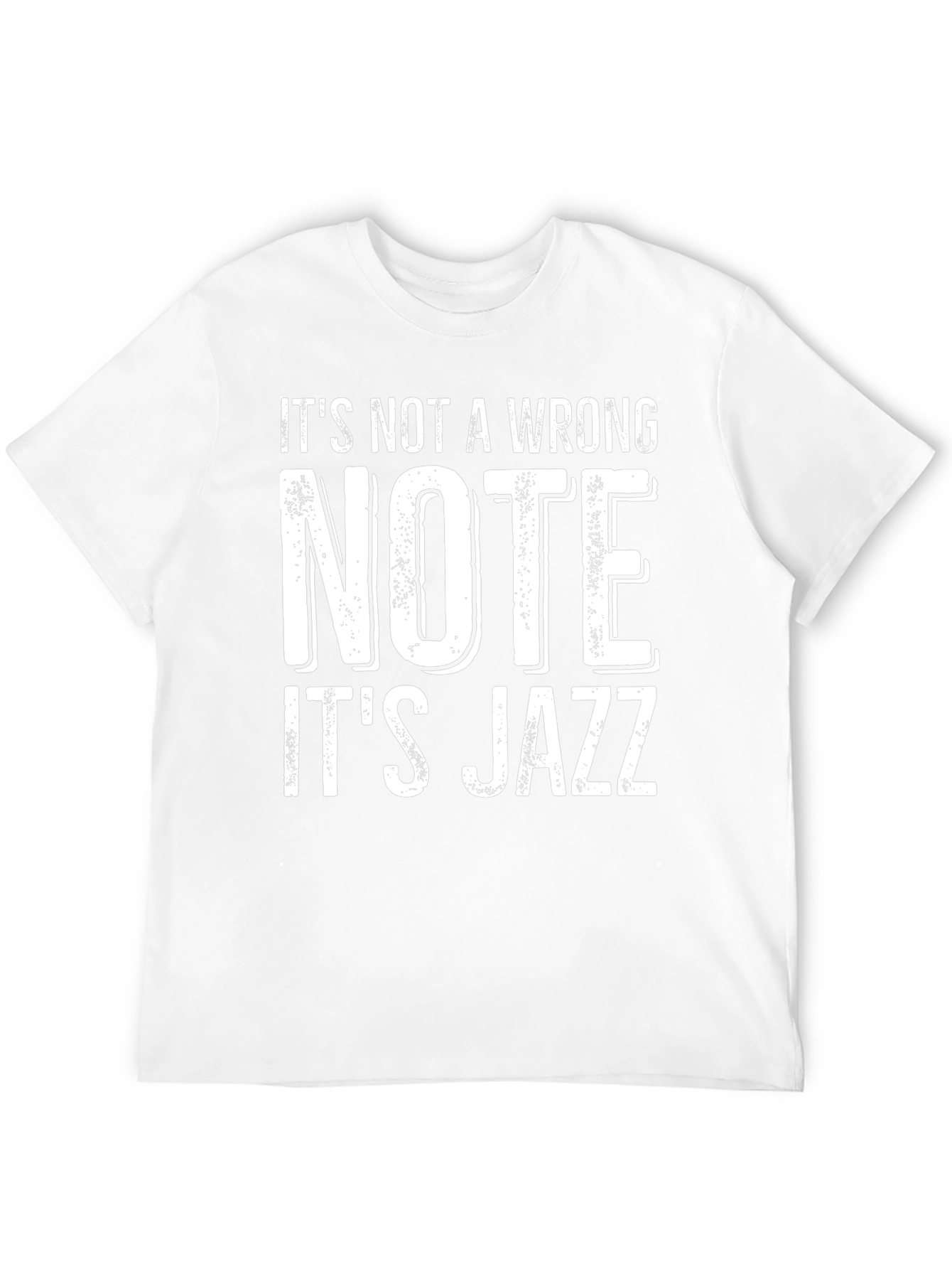 Its Not A Wrong Note Its Jazz Tee