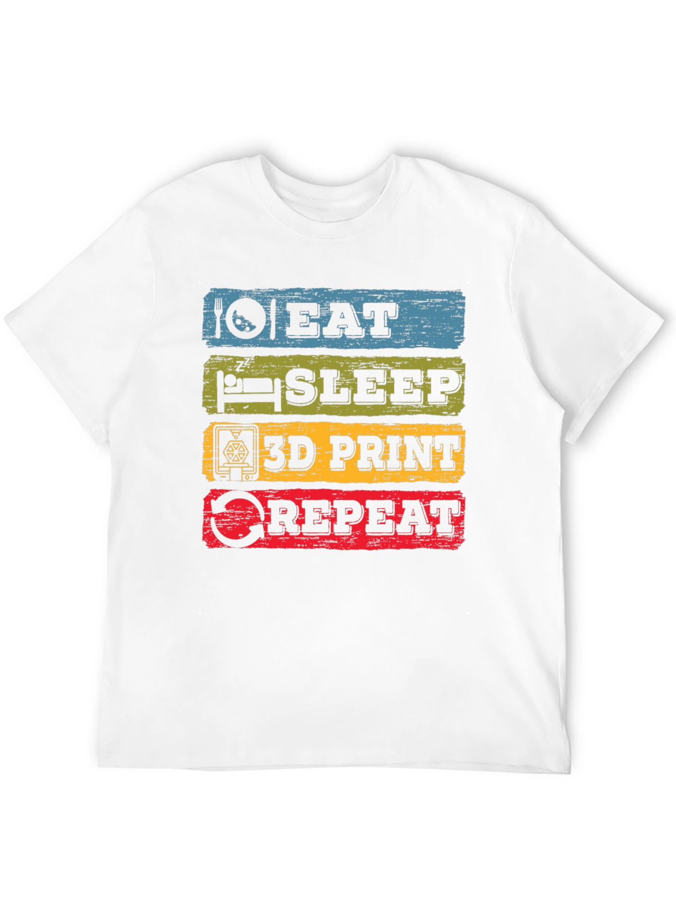 Eat Sleep 3D Print Repeat T-Shirt