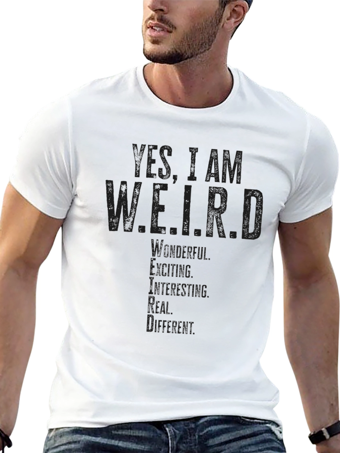 Yes I am W.E.I.R.D. Black T-Shirt
