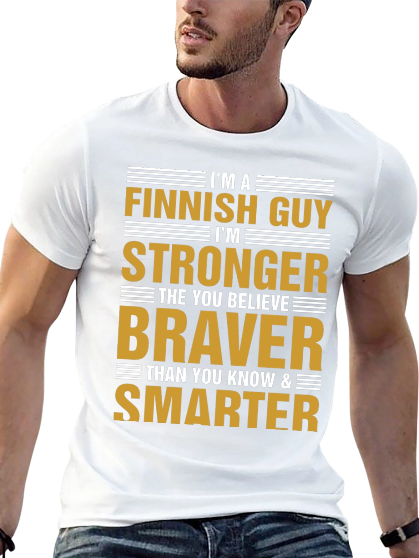 Finnish Guy Stronger Braver Smarter Graphic Tee