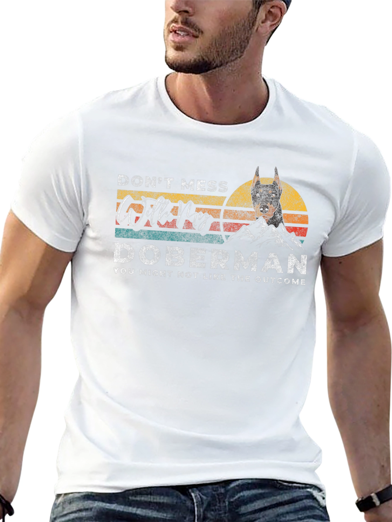 Doberman T-Shirt - Dont Mess With My Doberman