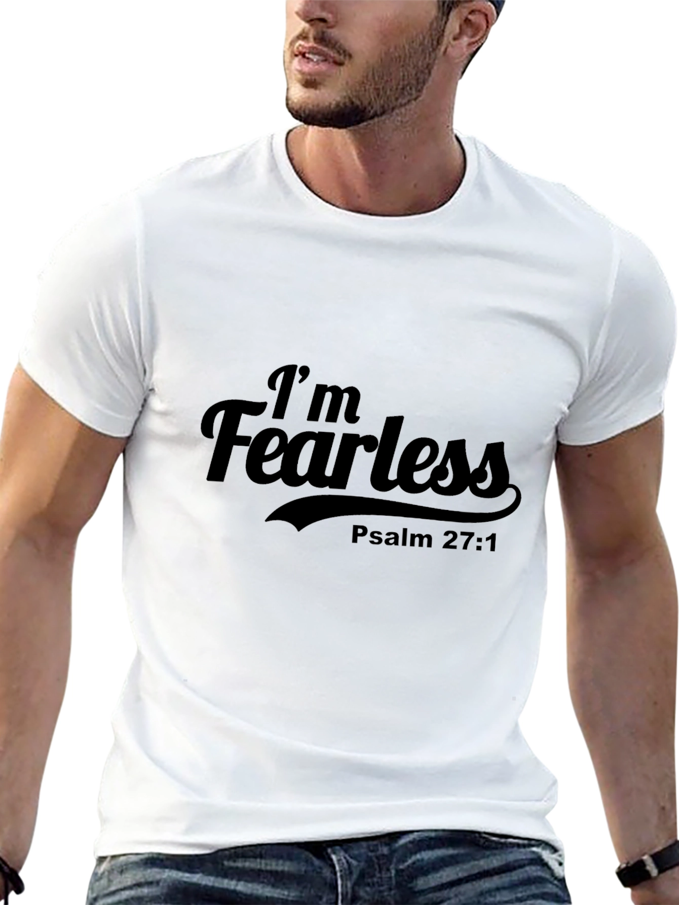 Im Fearless Psalm 27:1 Black T-Shirt