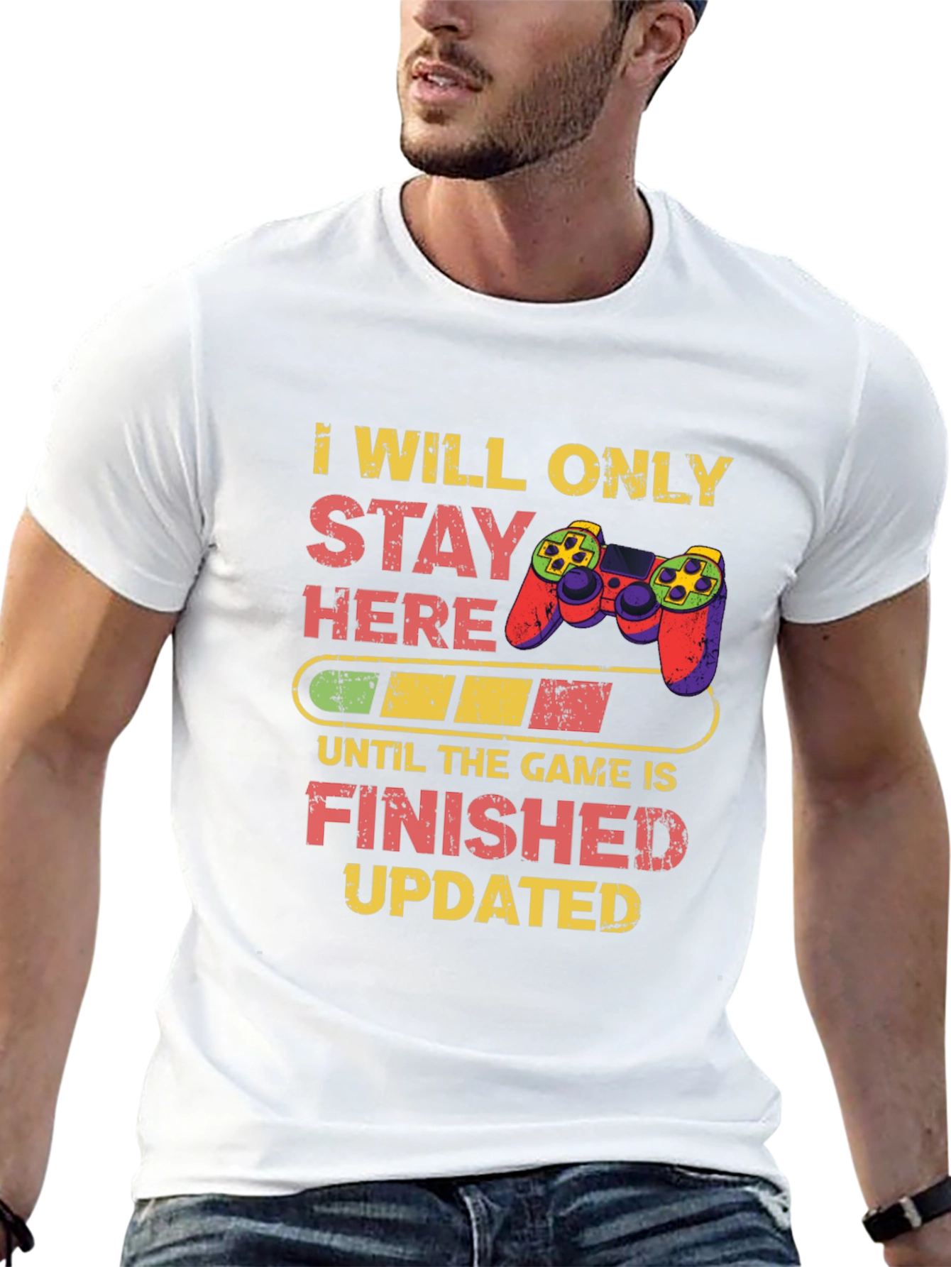 Gamers Tee: I Will Only Stay Here