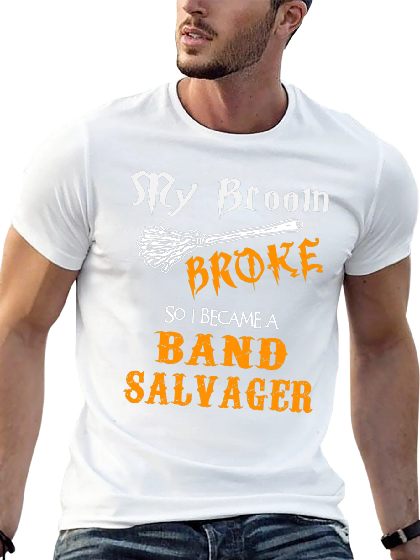 Band Salvager T-Shirt - My Broom Broke