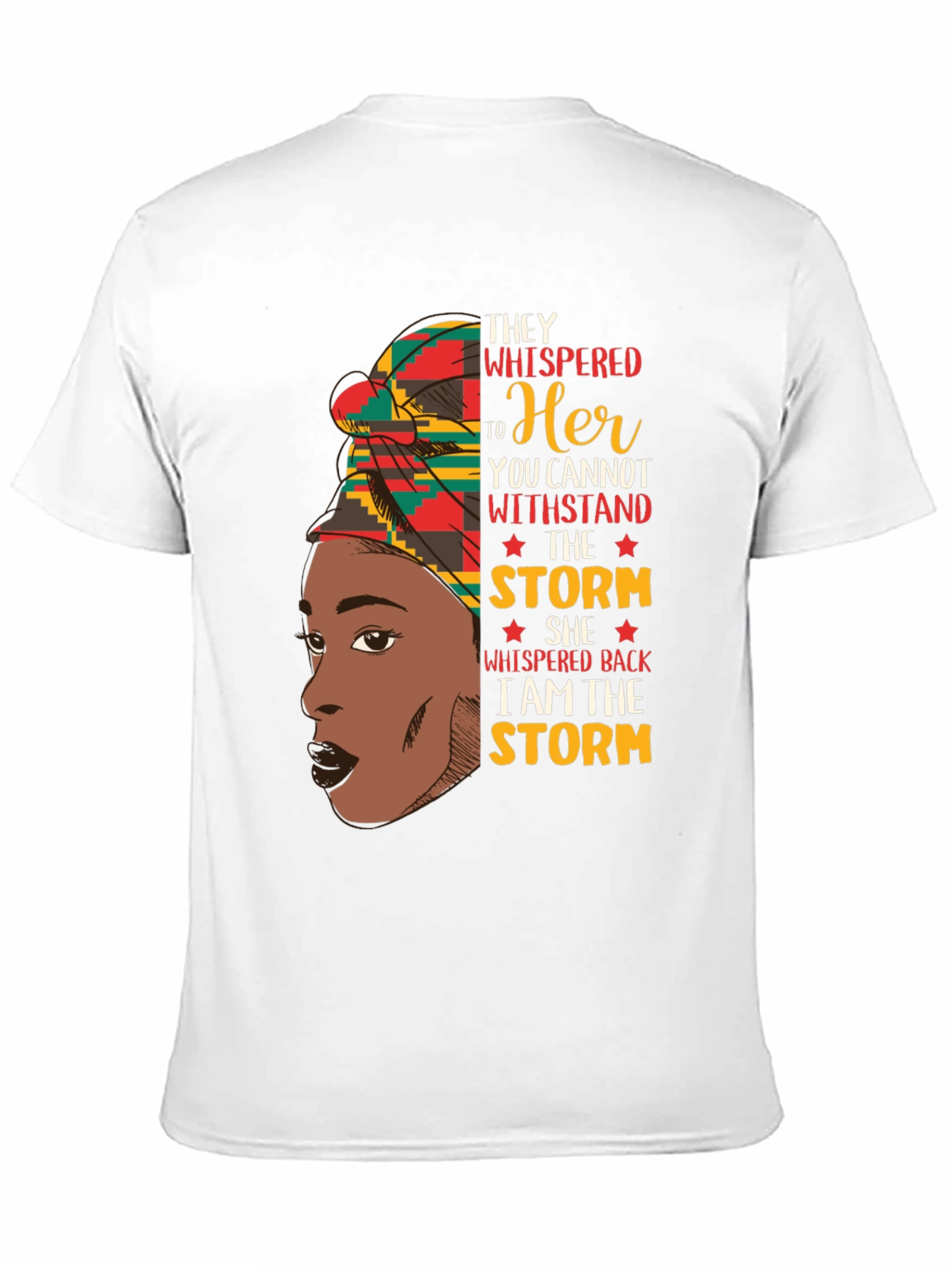 Empowered Woman T-Shirt - I Am The Storm