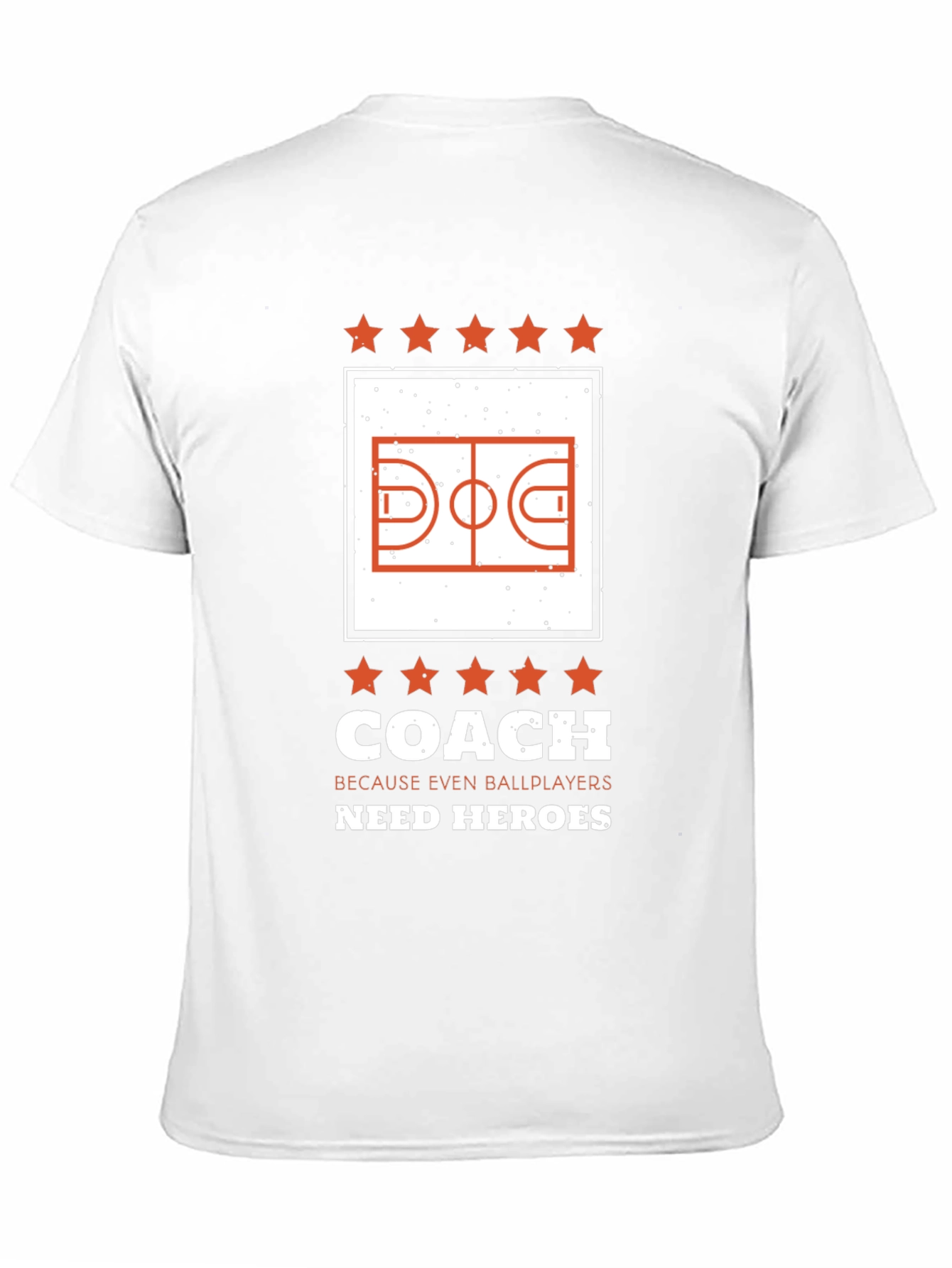 Coach Heroes Basketball T-Shirt