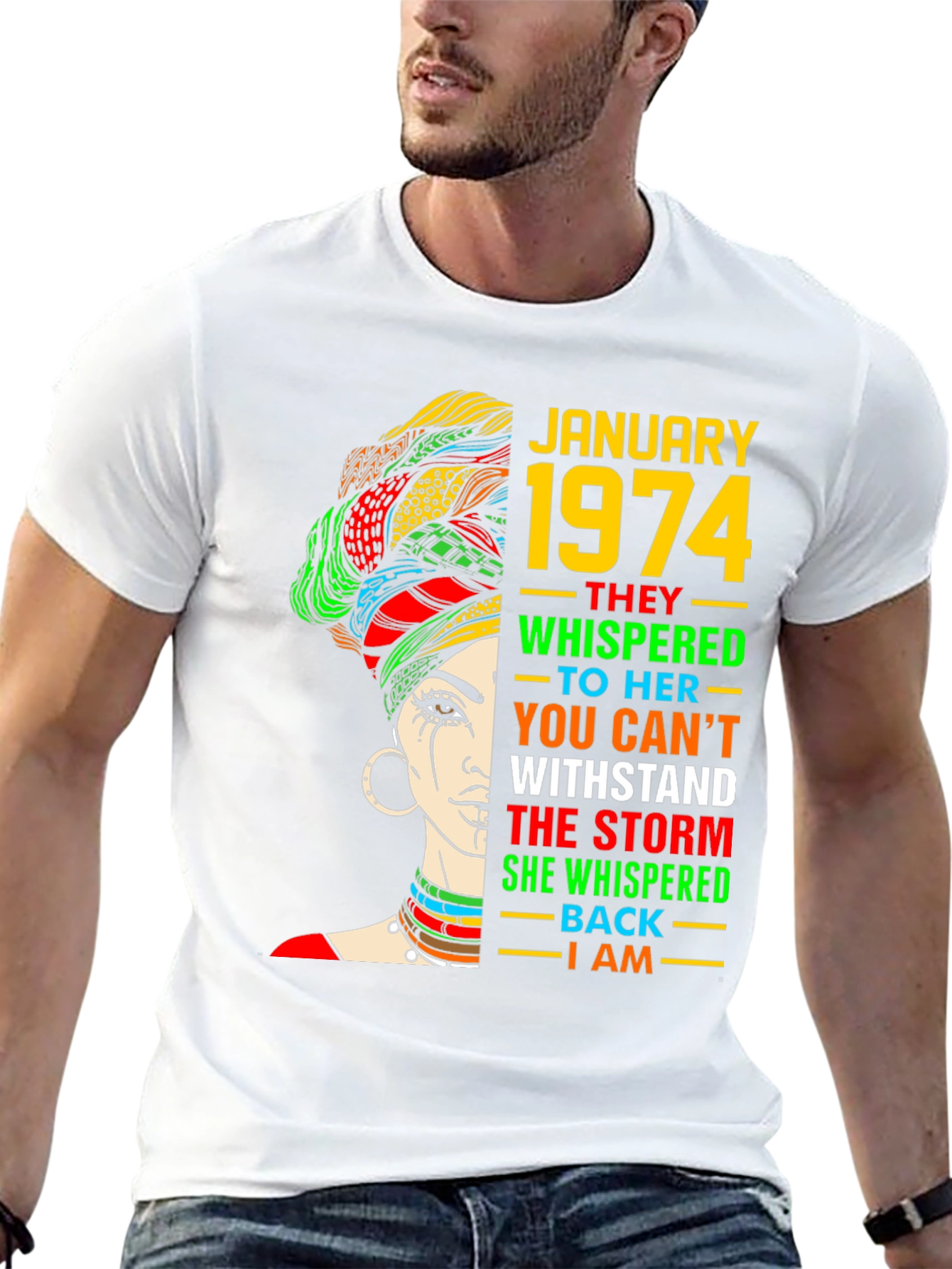 January 1974 Woman T-Shirt: Withstand the Storm