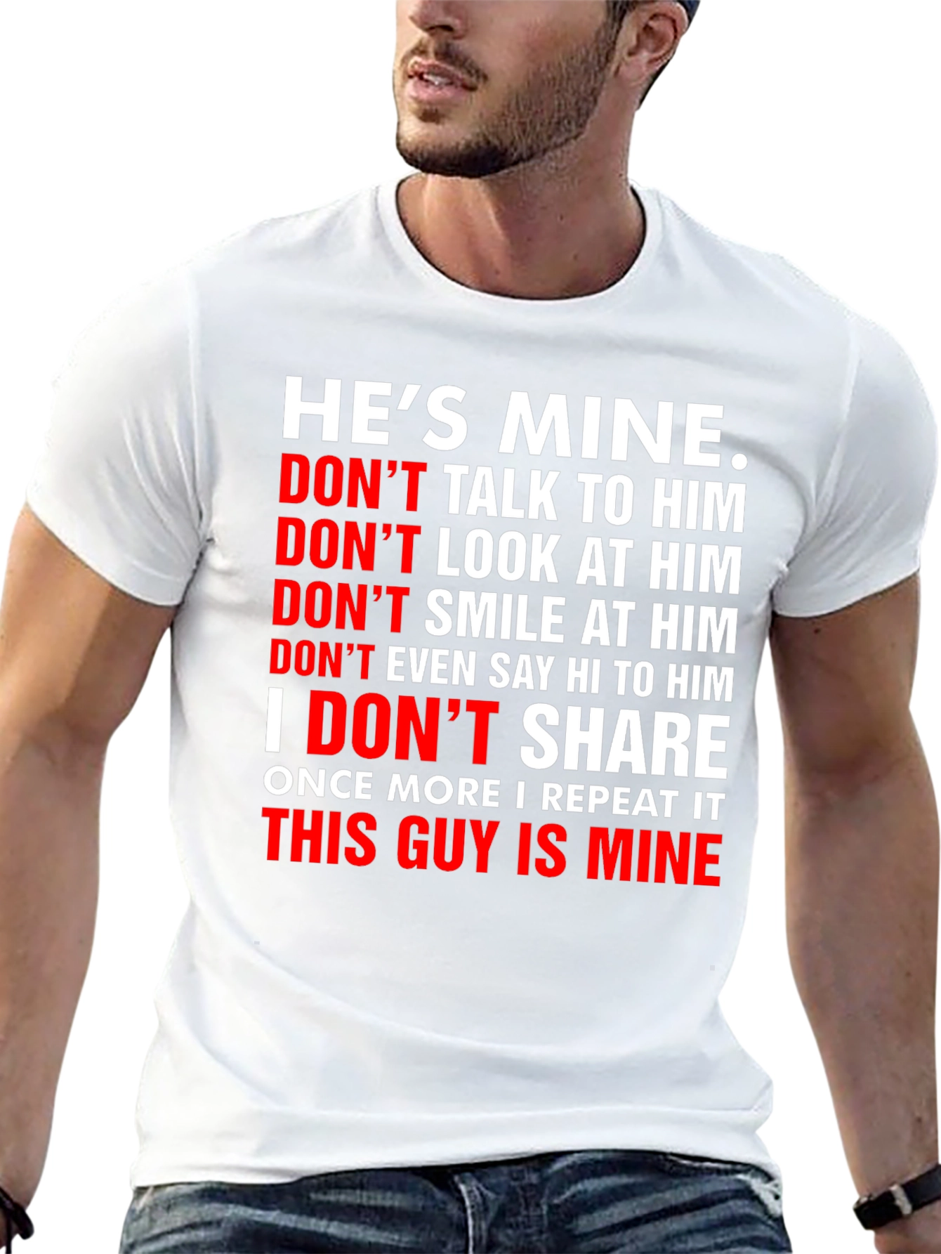 Hes Mine Graphic Tee - Possessive Novelty T-Shirt