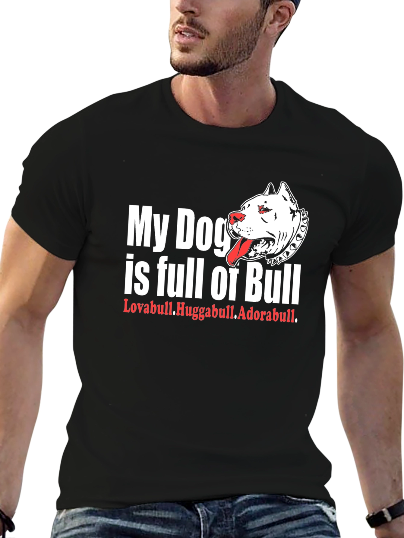 Dog Breed T-Shirt:  My Dog is Full of Bull