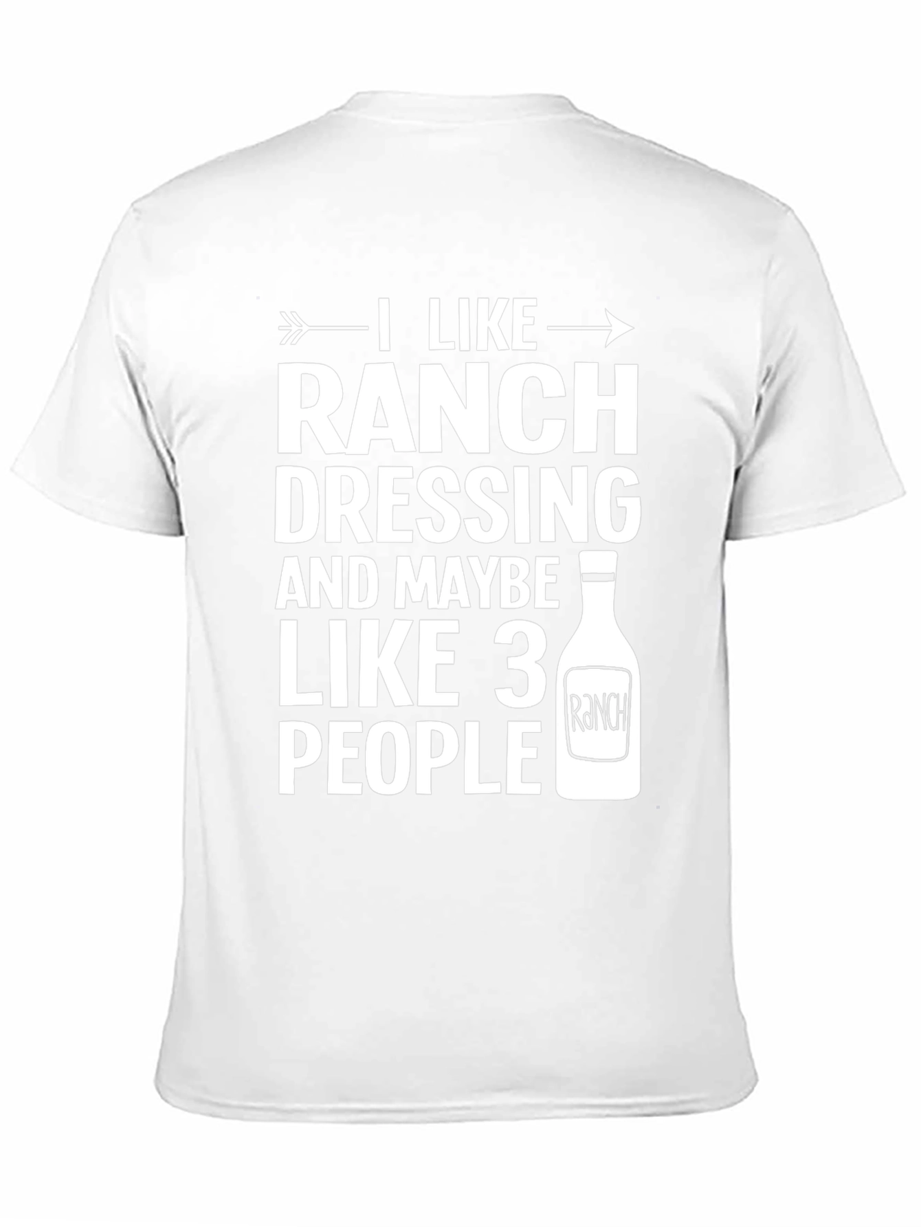 Funny Ranch Dressing Lover T-Shirt