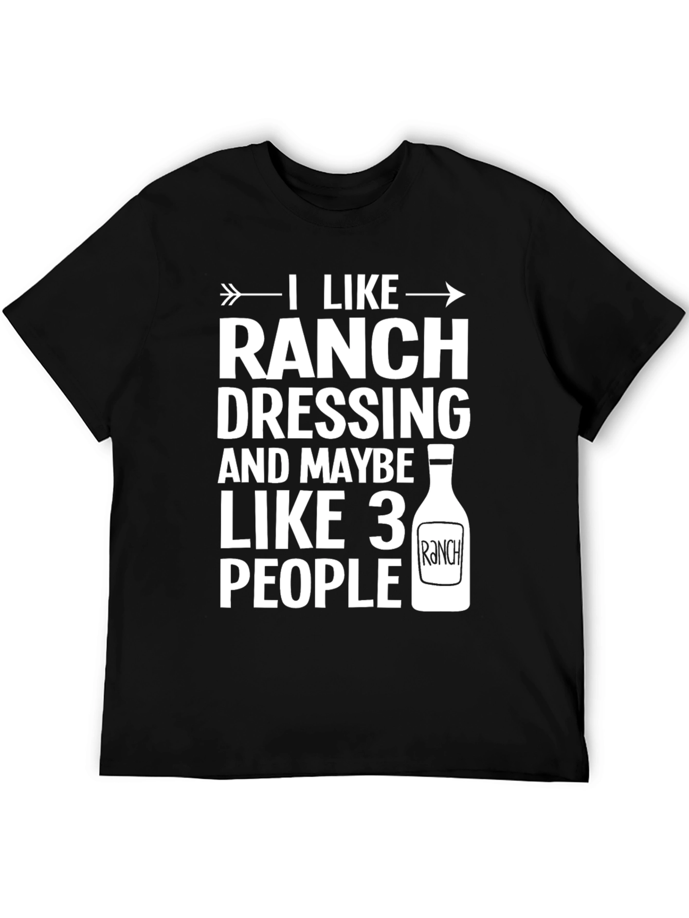 Funny Ranch Dressing Lover T-Shirt