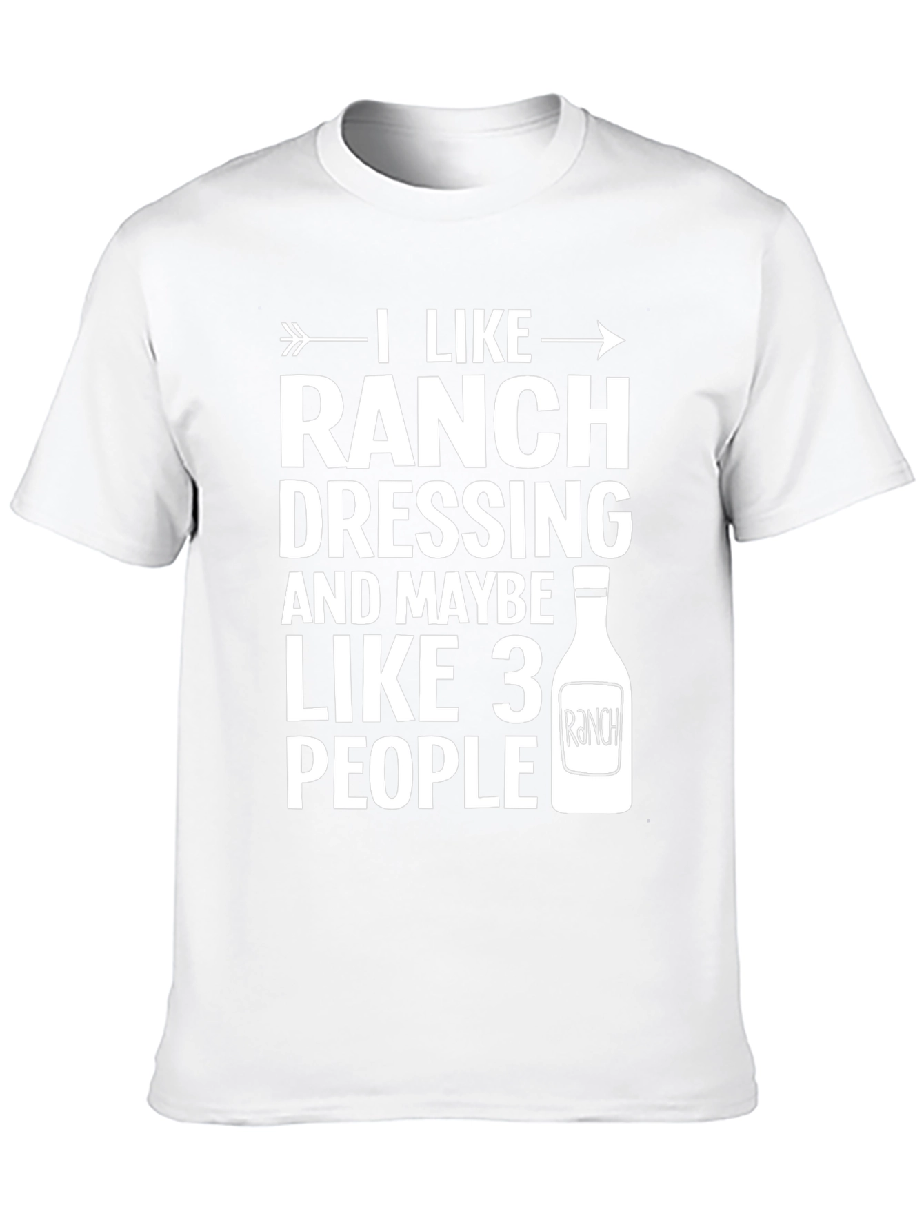 Funny Ranch Dressing Lover T-Shirt