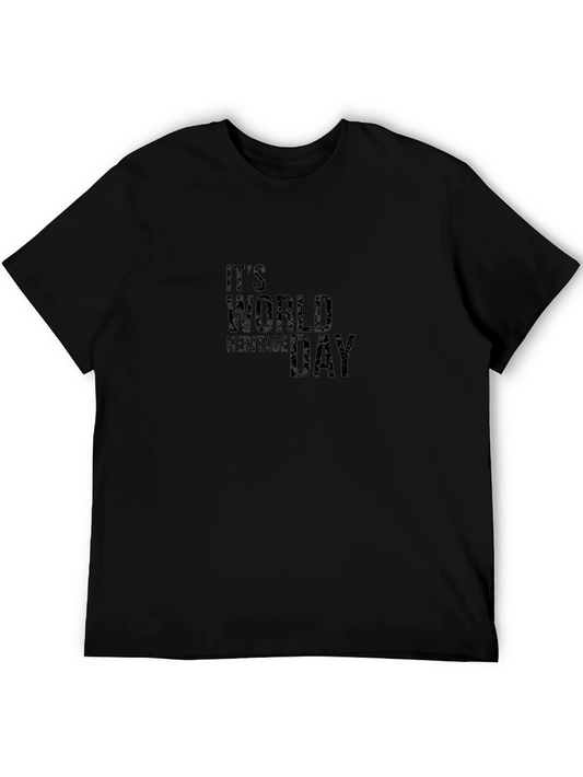 Its World Heritage Day Black T-Shirt