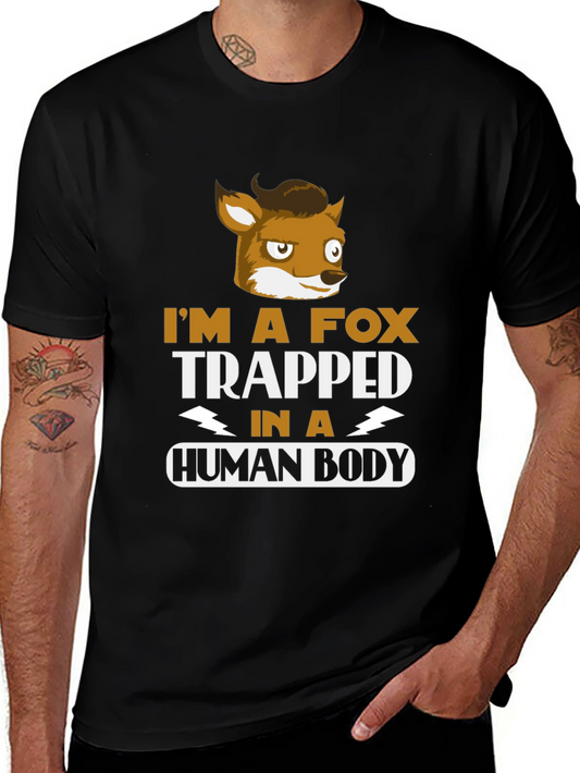 Fox Trapped in a Human Body T-Shirt