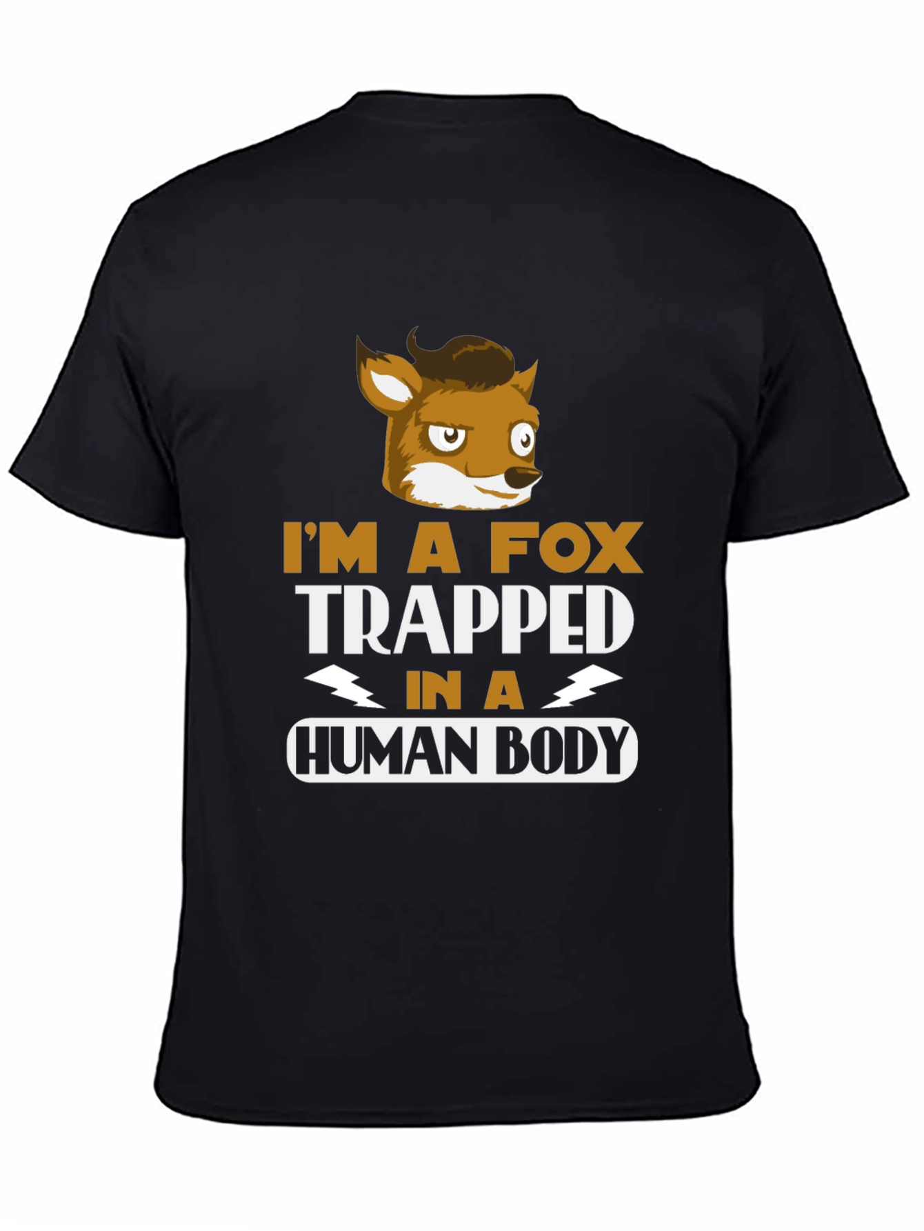 Fox Trapped in a Human Body T-Shirt