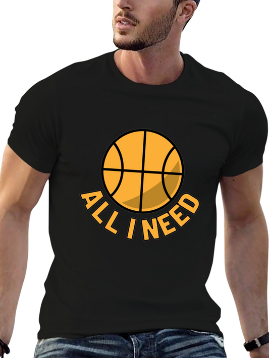 Basketball Graphic Tee - All I Need T-Shirt