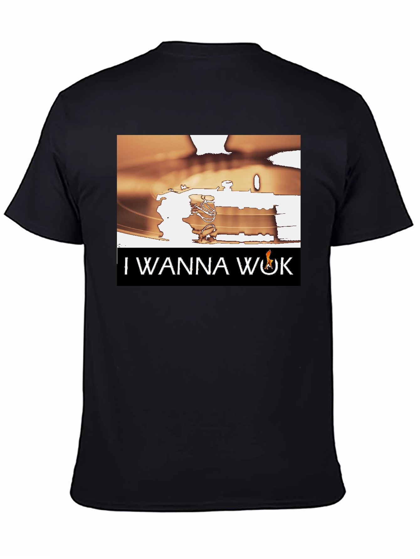 I Wanna Wok Graphic T-Shirt