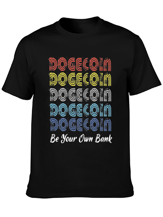 DogeCoin Be Your Own Bank T-Shirt