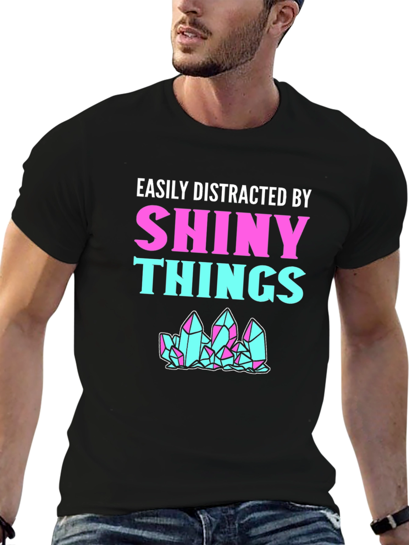 Easily Distracted By Shiny Things T-Shirt