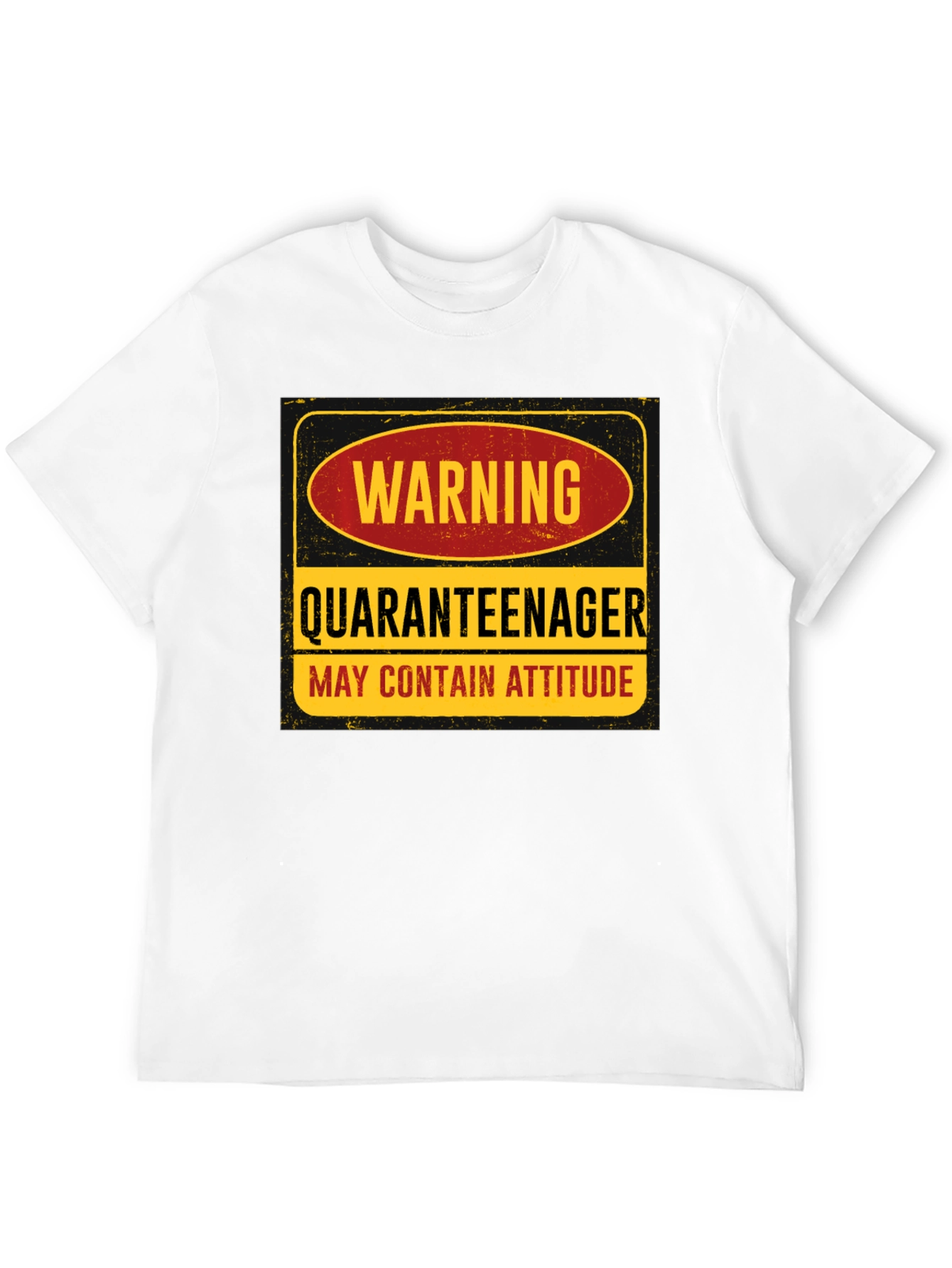 Warning Quaranteenager T-Shirt - May Contain Attitude