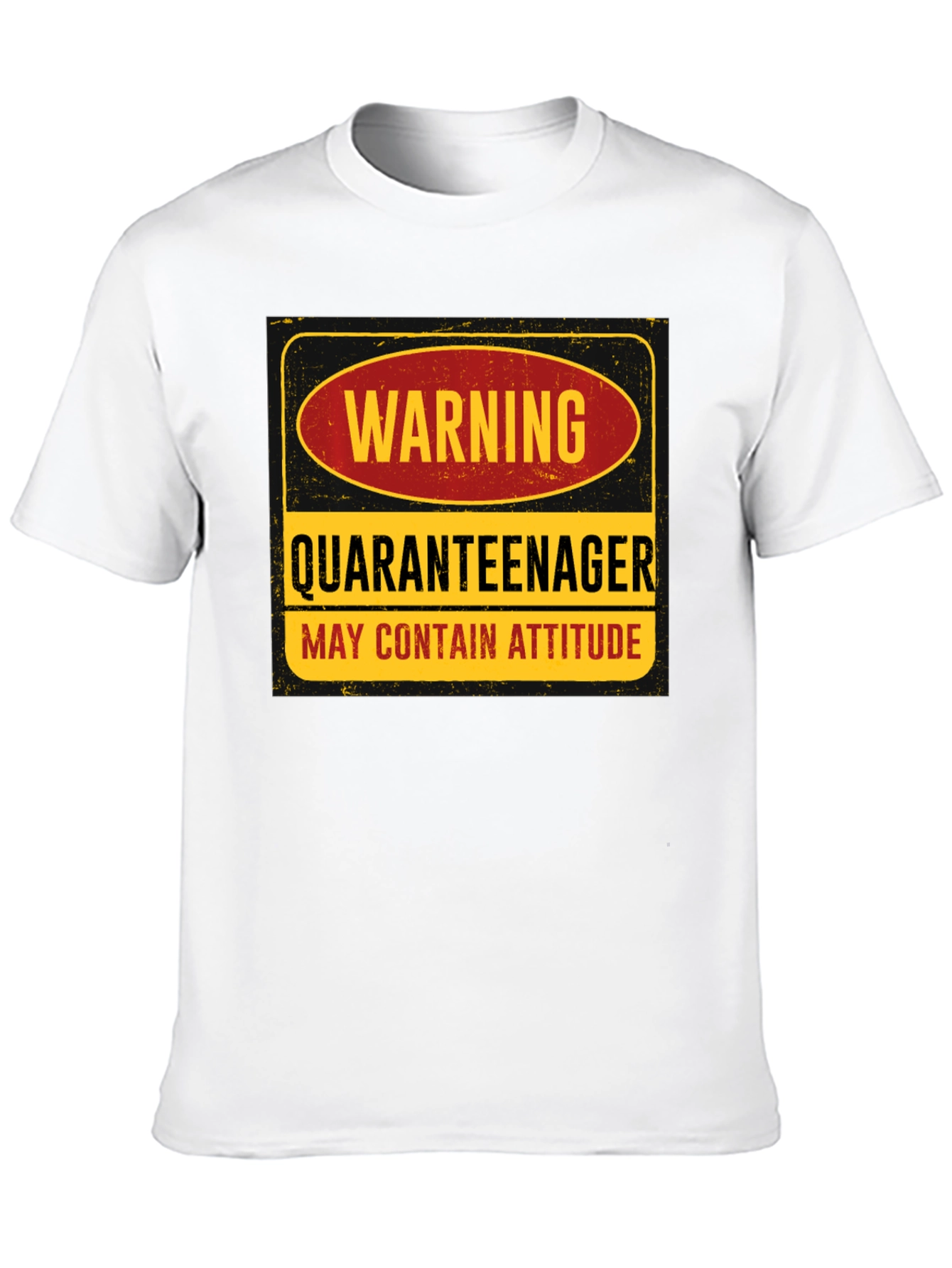Warning Quaranteenager T-Shirt - May Contain Attitude