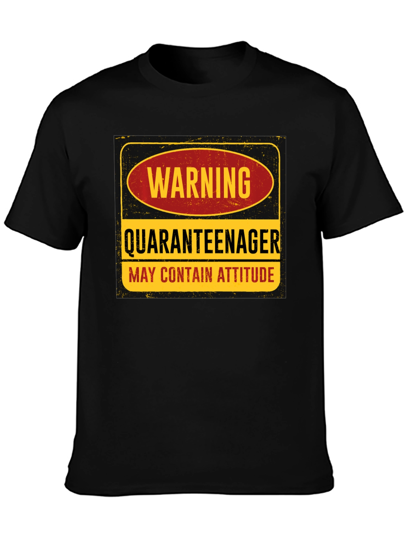 Warning Quaranteenager T-Shirt - May Contain Attitude