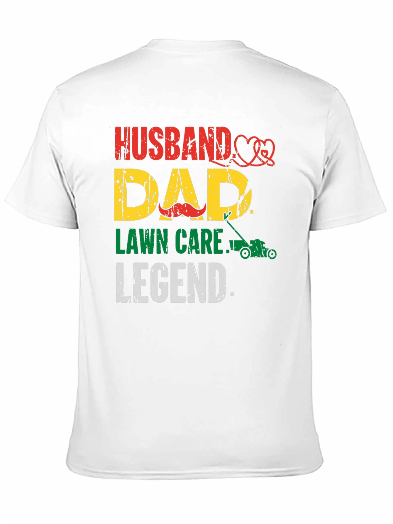Husband Dad Lawn Care Legend T-Shirt