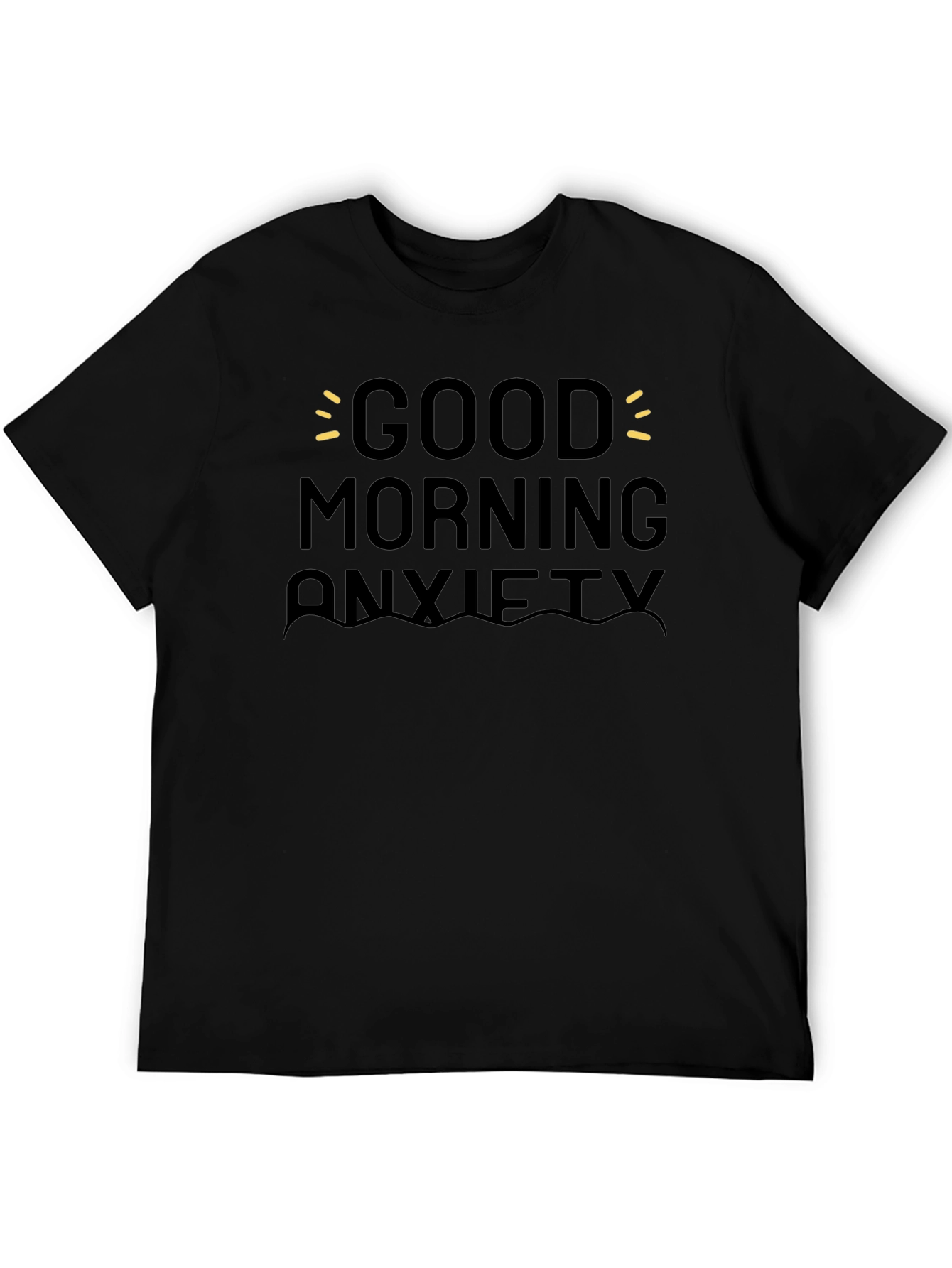 Good Morning Anxiety Graphic Tee - Black