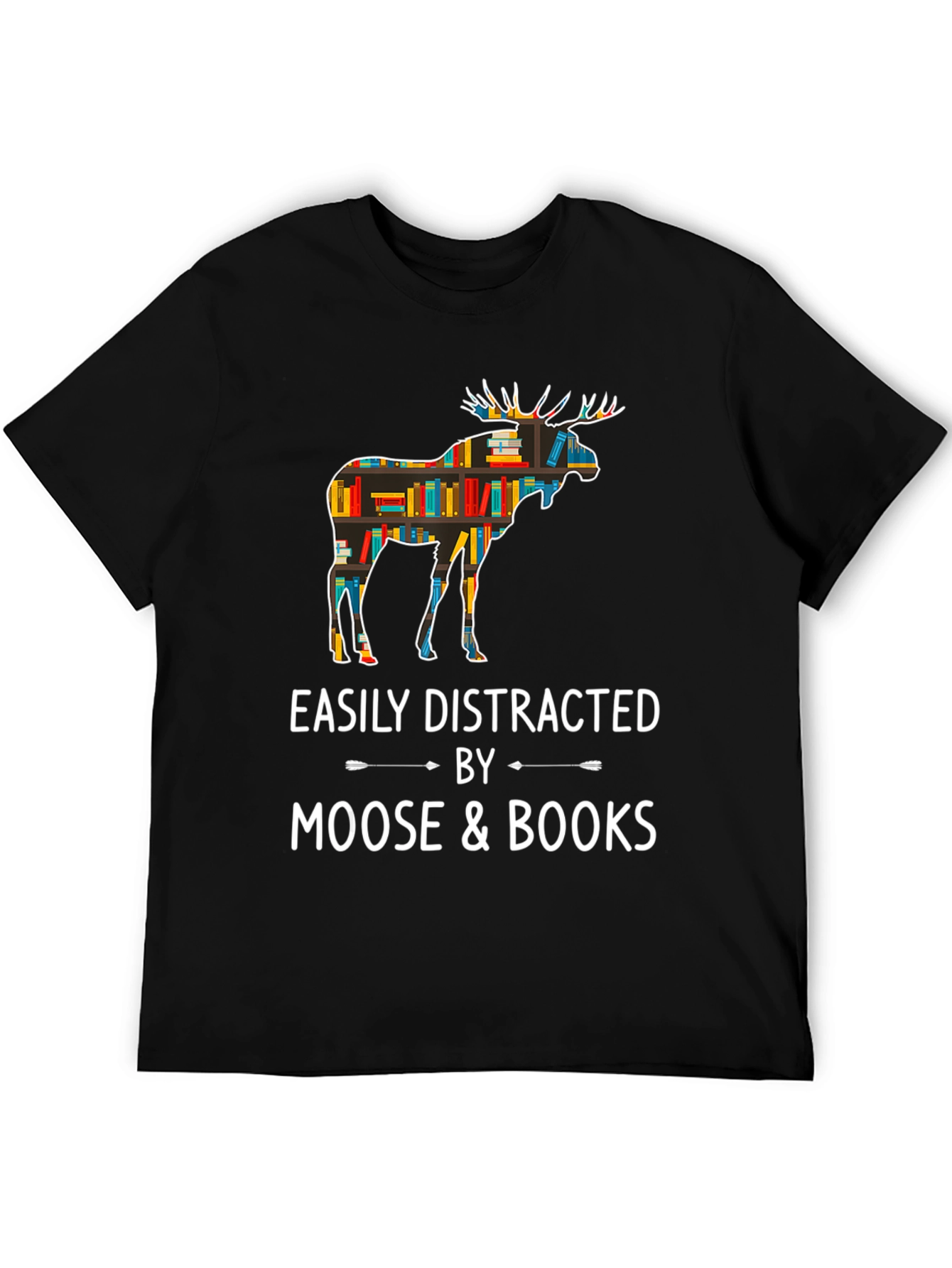 Easily Distracted by Moose and Books T-Shirt