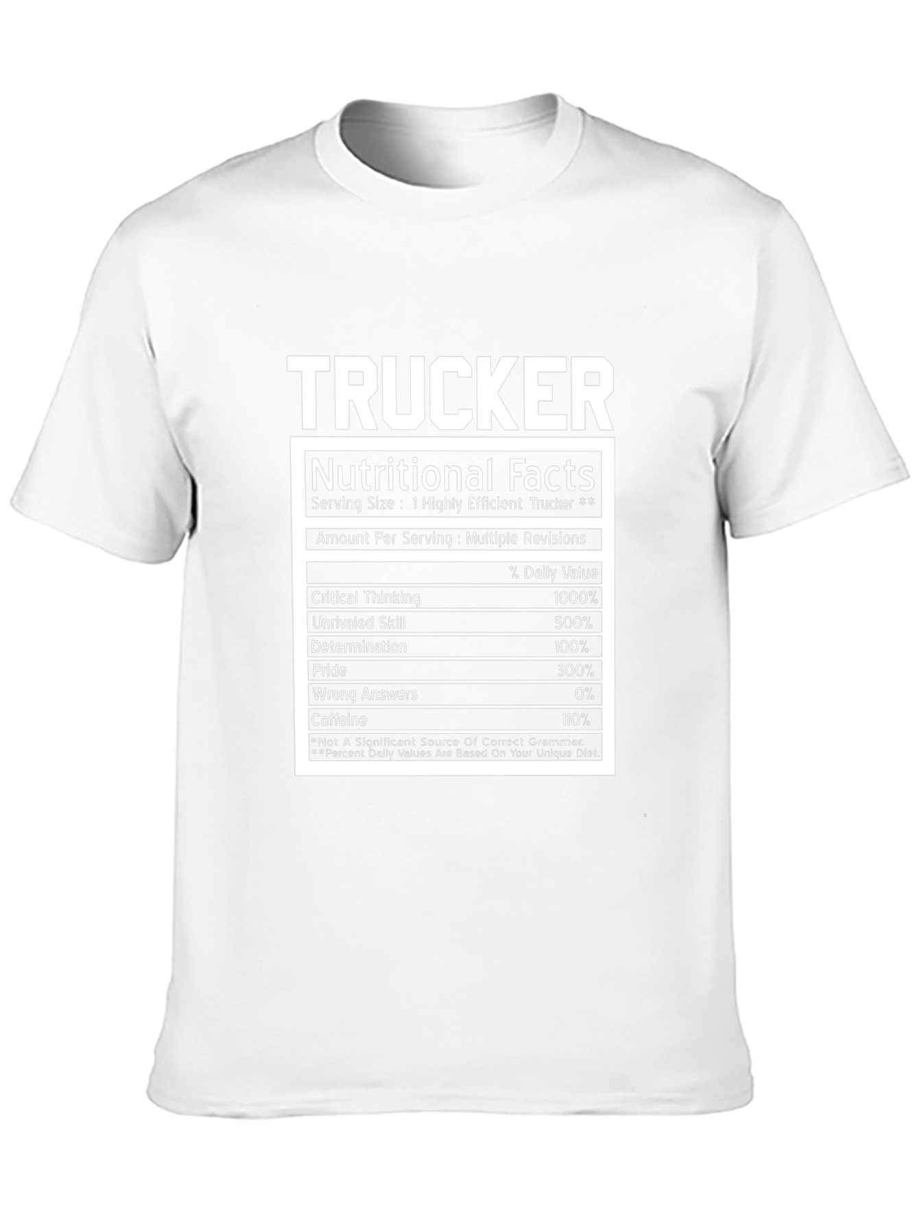 Trucker Nutritional Facts T-Shirt