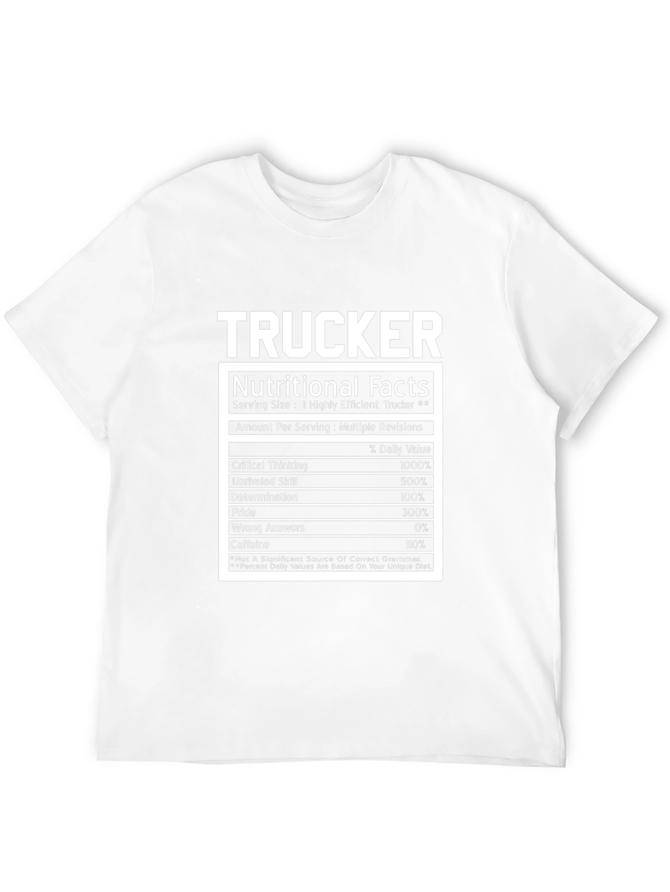 Trucker Nutritional Facts T-Shirt