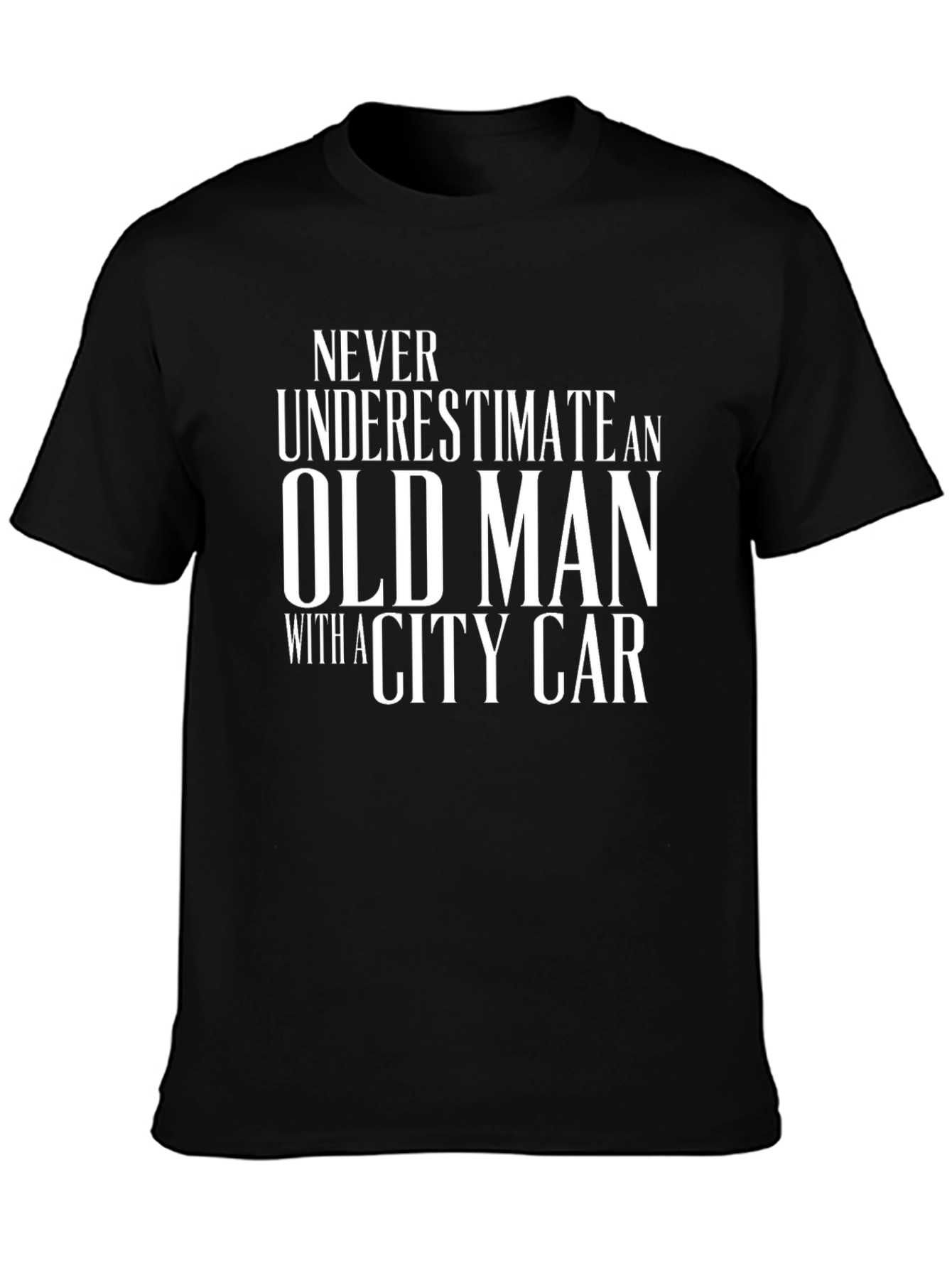 Never Underestimate Old Man T-Shirt