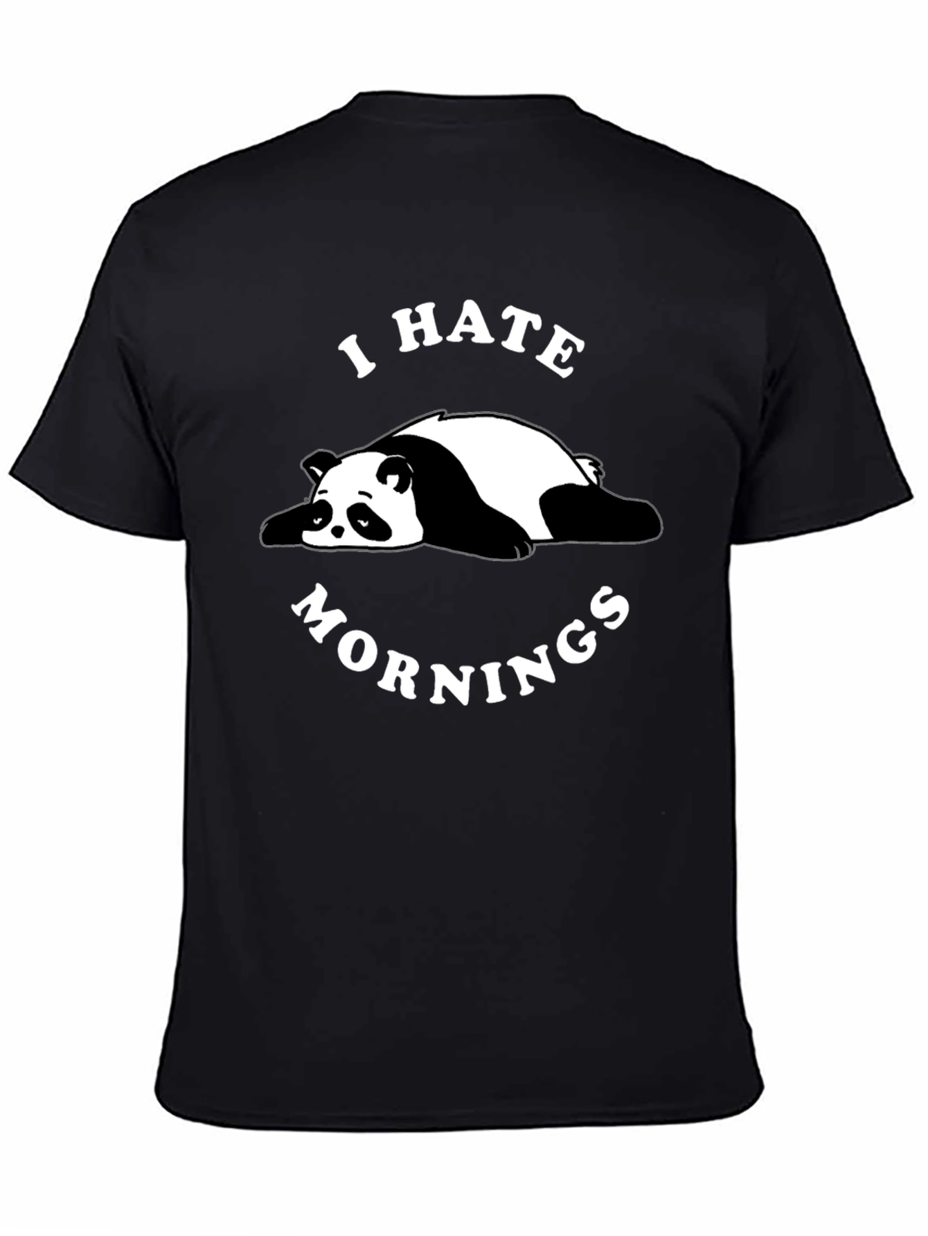 I Hate Mornings Panda Black T-Shirt