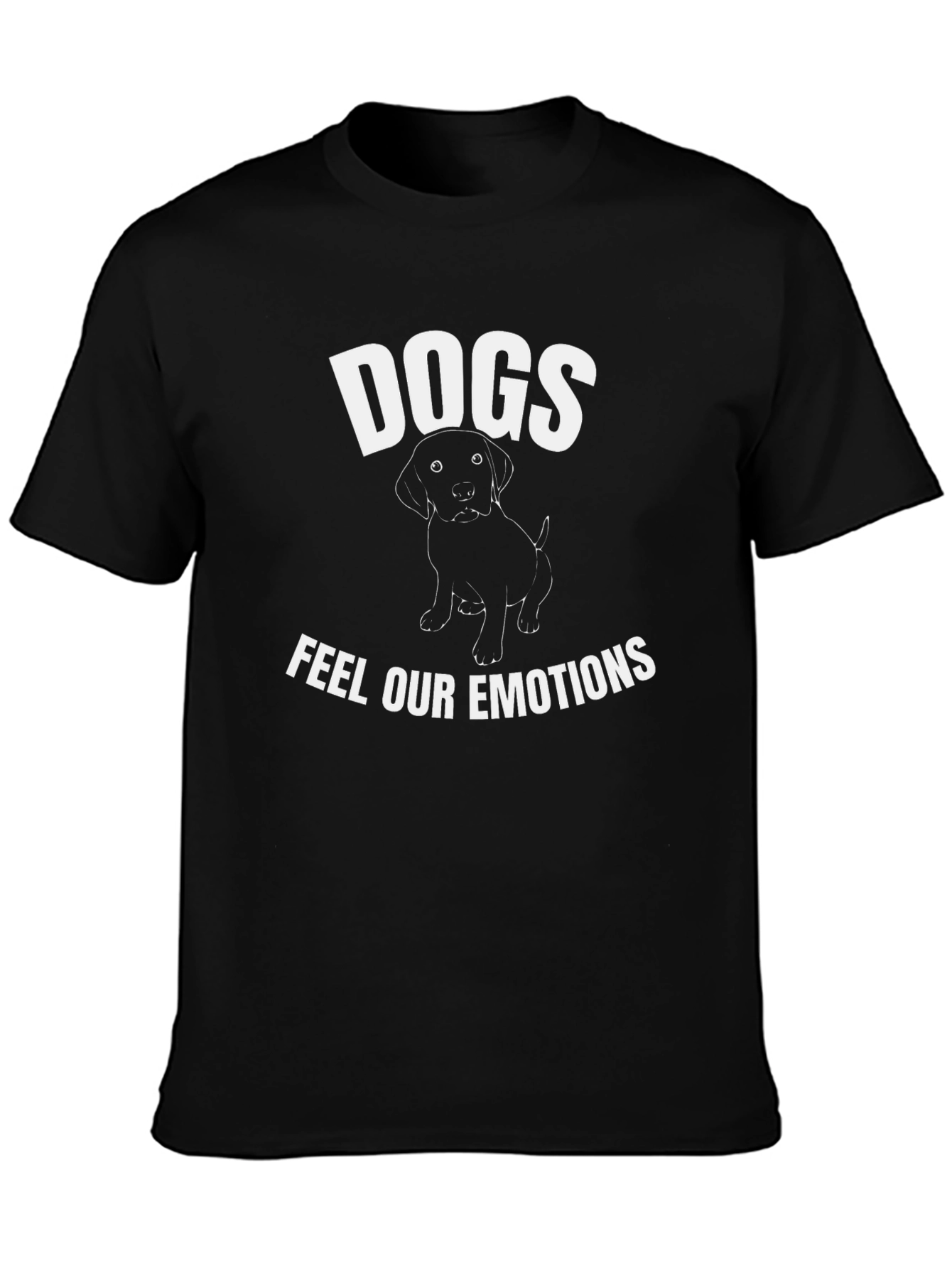 Dogs Feel Our Emotions Graphic Tee