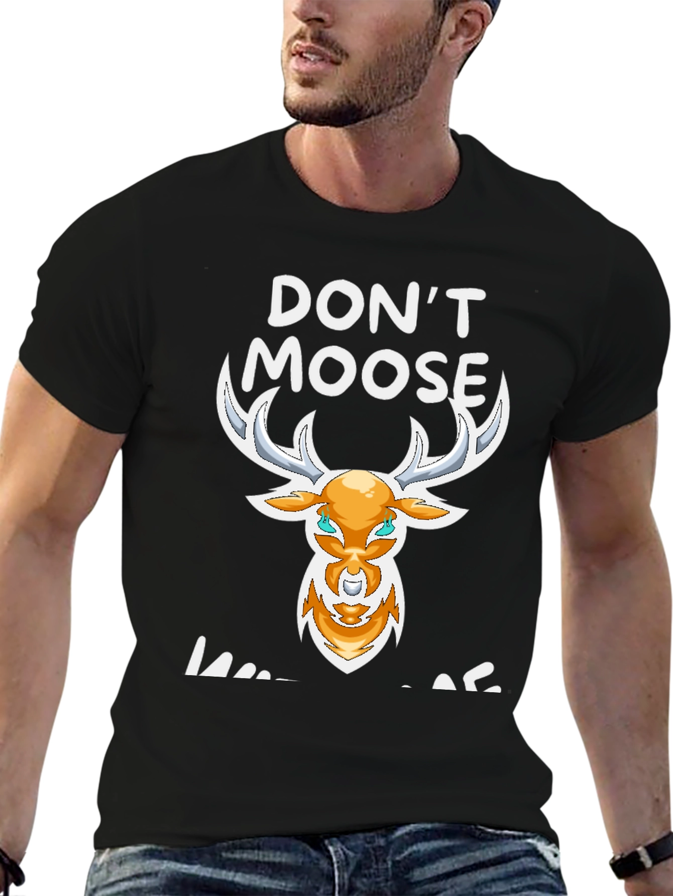 Dont Moose With Me Graphic Tee