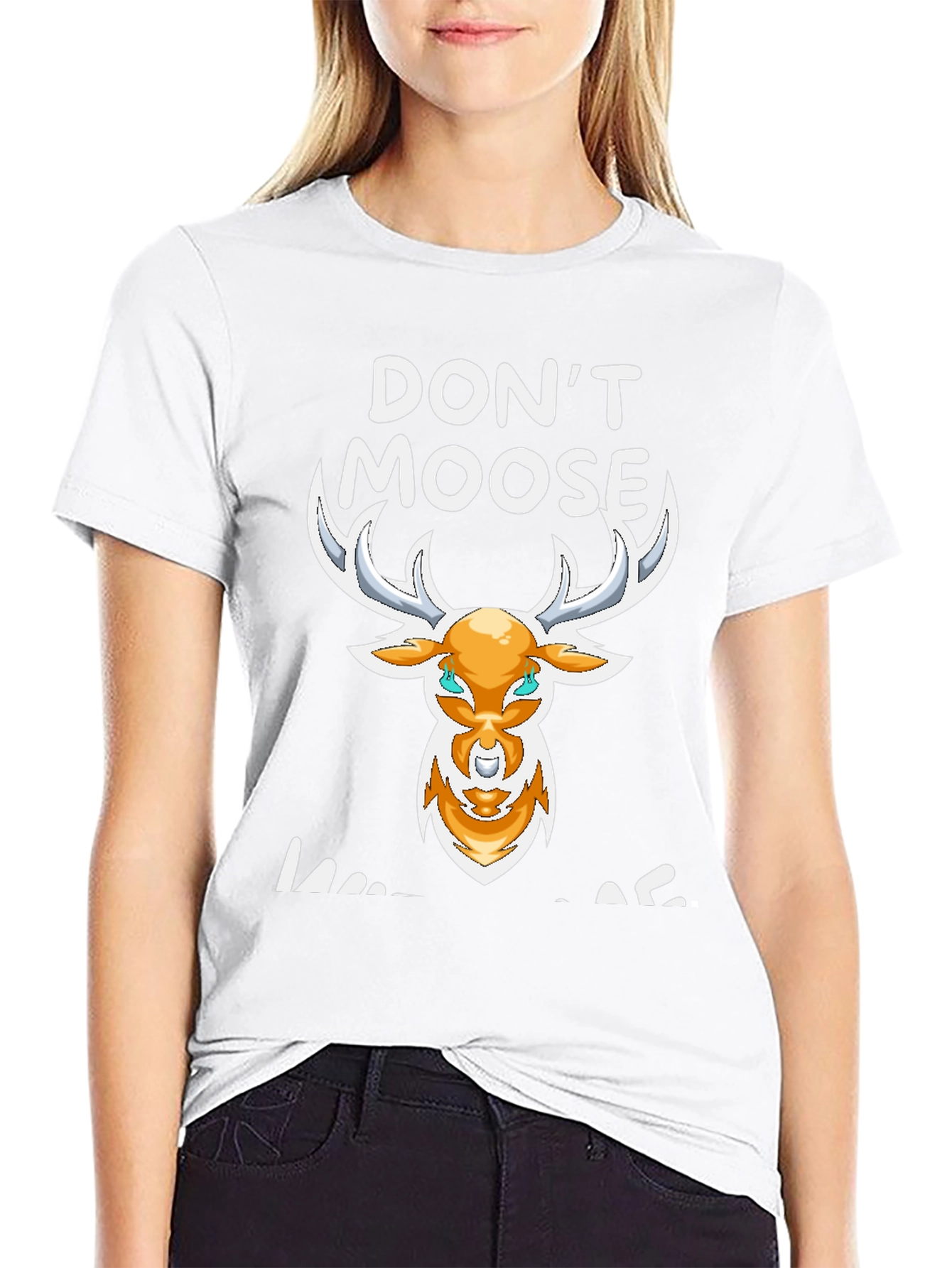 Dont Moose With Me Graphic Tee