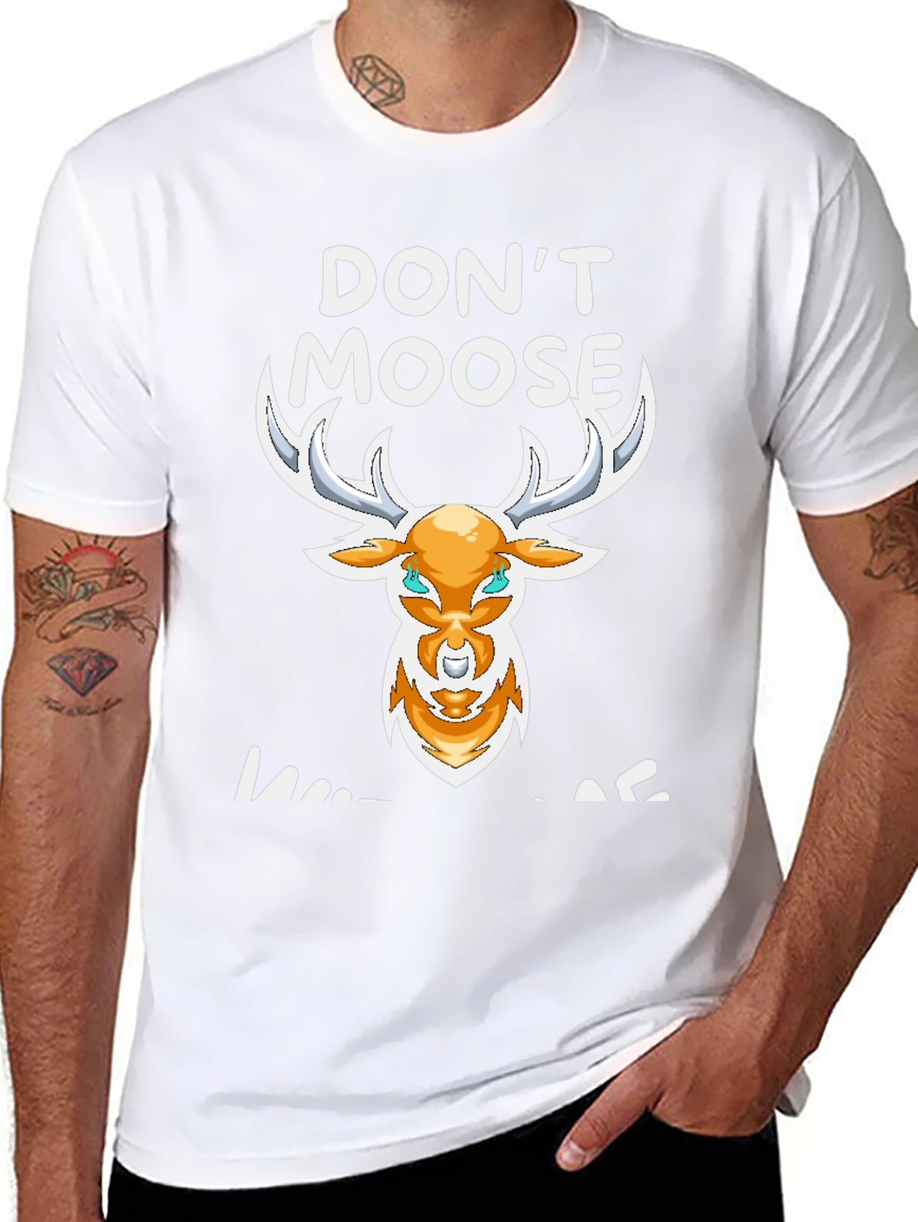 Dont Moose With Me Graphic Tee
