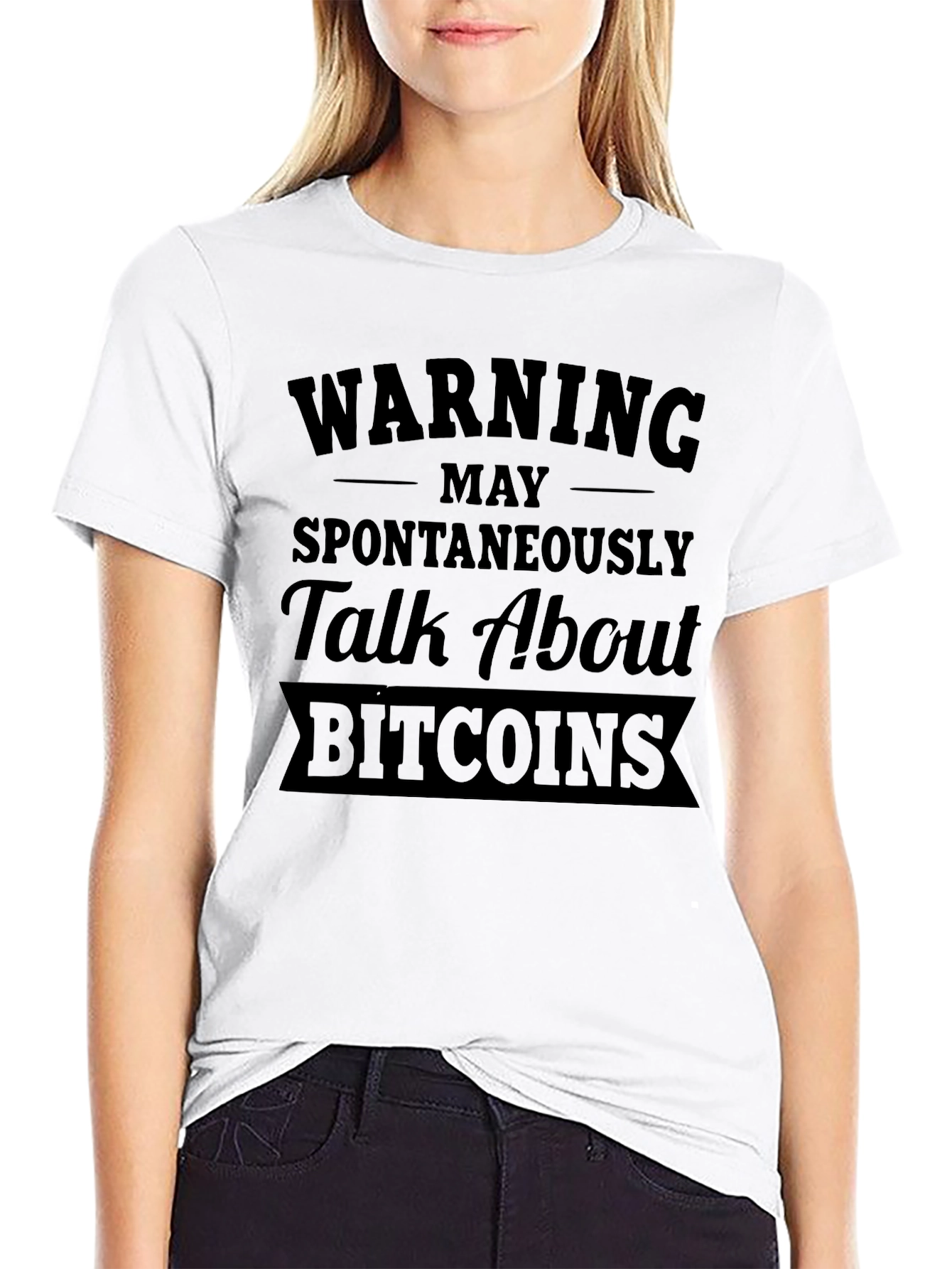 Warning May Spontaneously Talk About Bitcoins T-Shirt