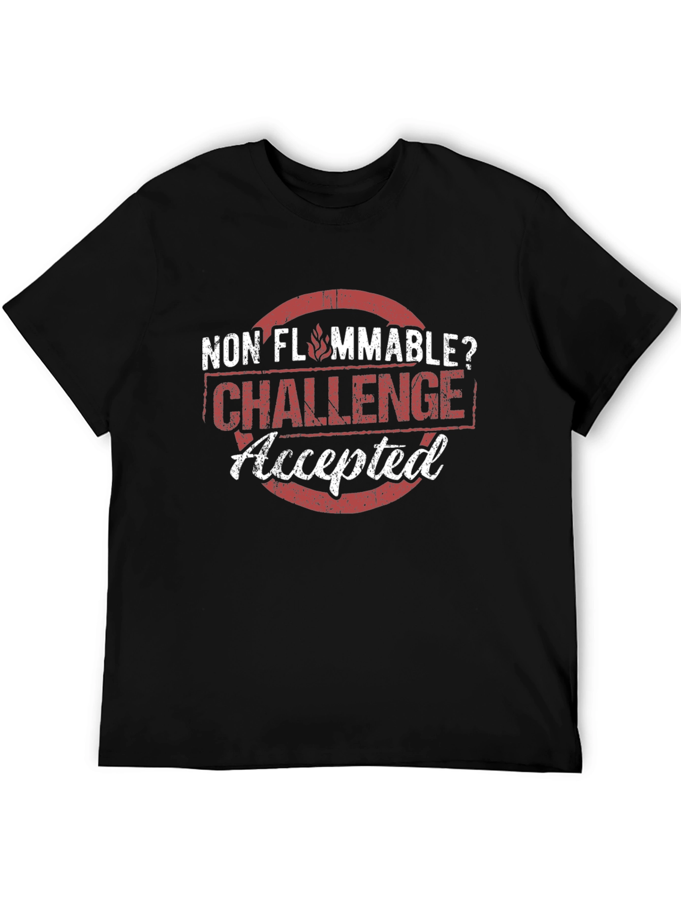 Non Flammable Challenge Accepted Graphic Tee