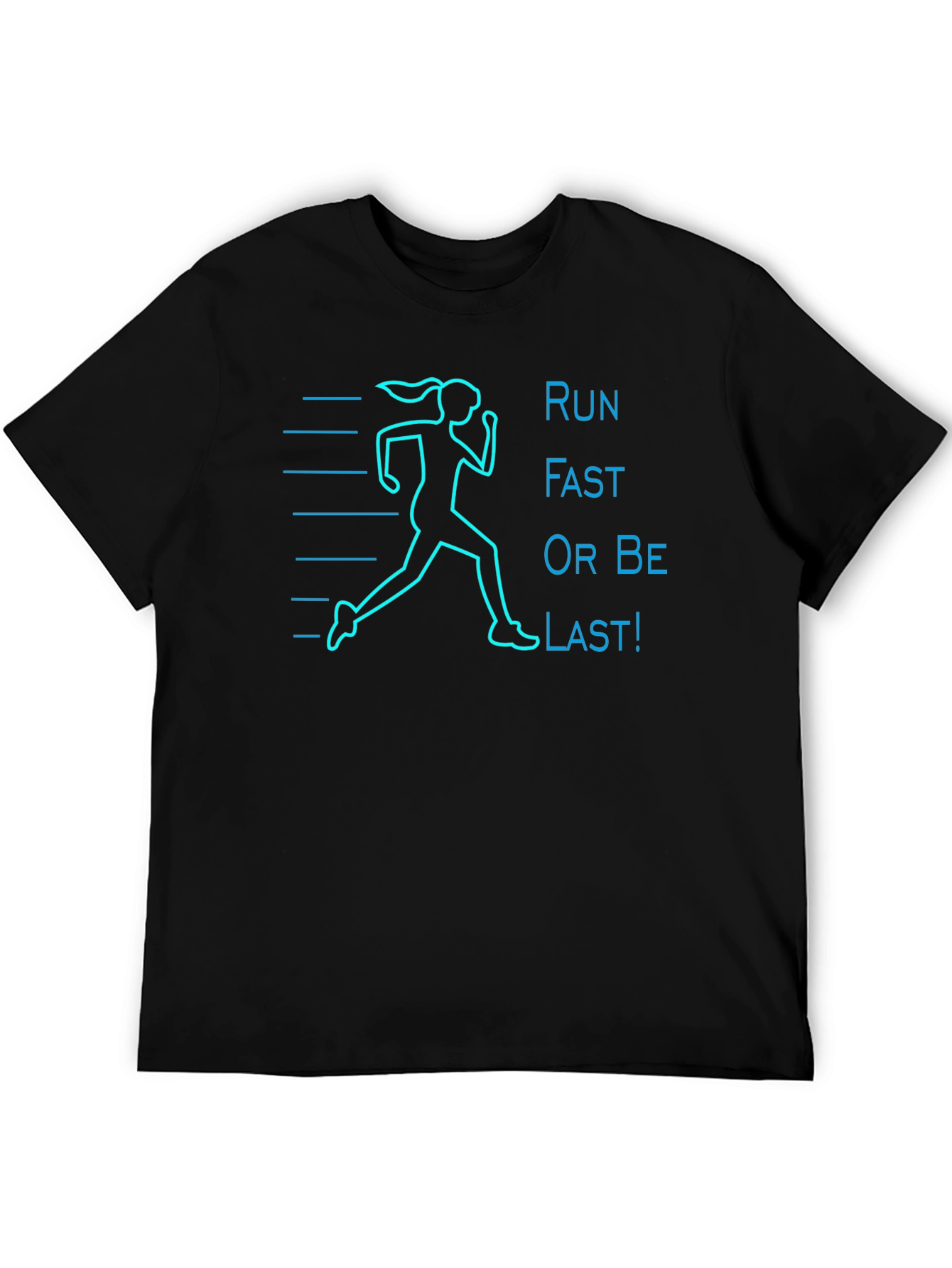Run Fast T-Shirt: Motivational Runners Tee