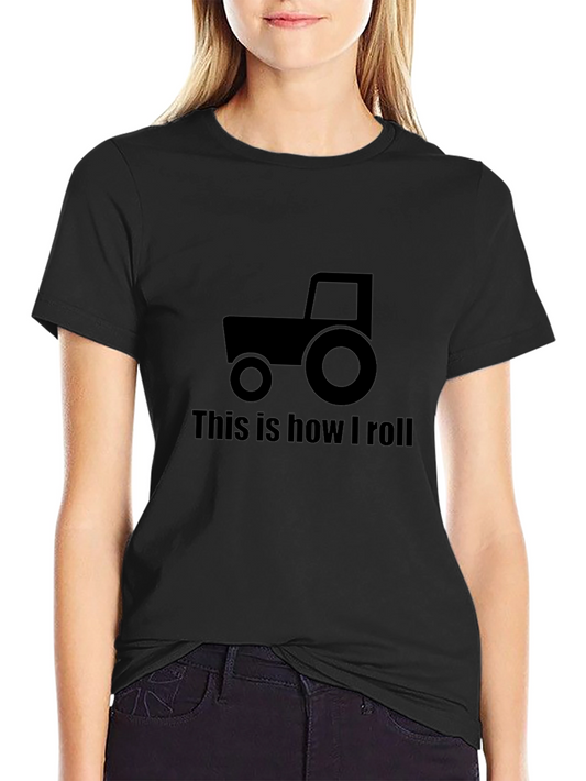 Tractor This is How I Roll Black T-Shirt